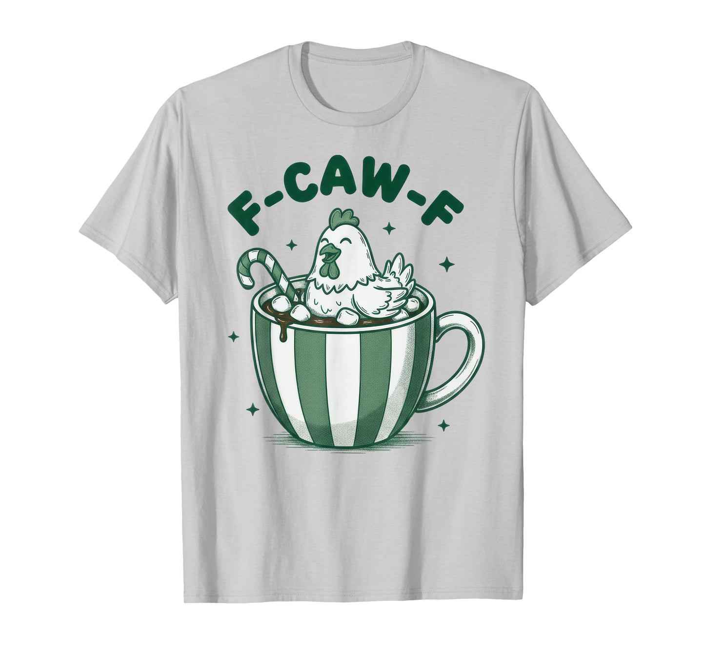 Xmas Quote Rooster Meme F-Caw-F Chicken FCAWF Christmas T-Shirt