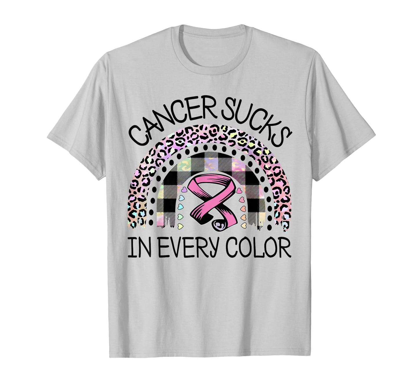 Cancer Sucks In Every Color Fighter | Fight The Cancer T-Shirt