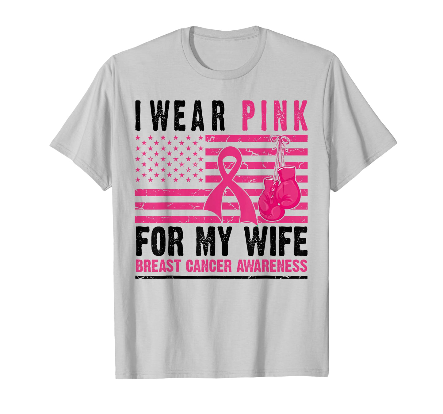 I Wear Pink for My Wife Breast Cancer Husband Cancer Warrior T-Shirt