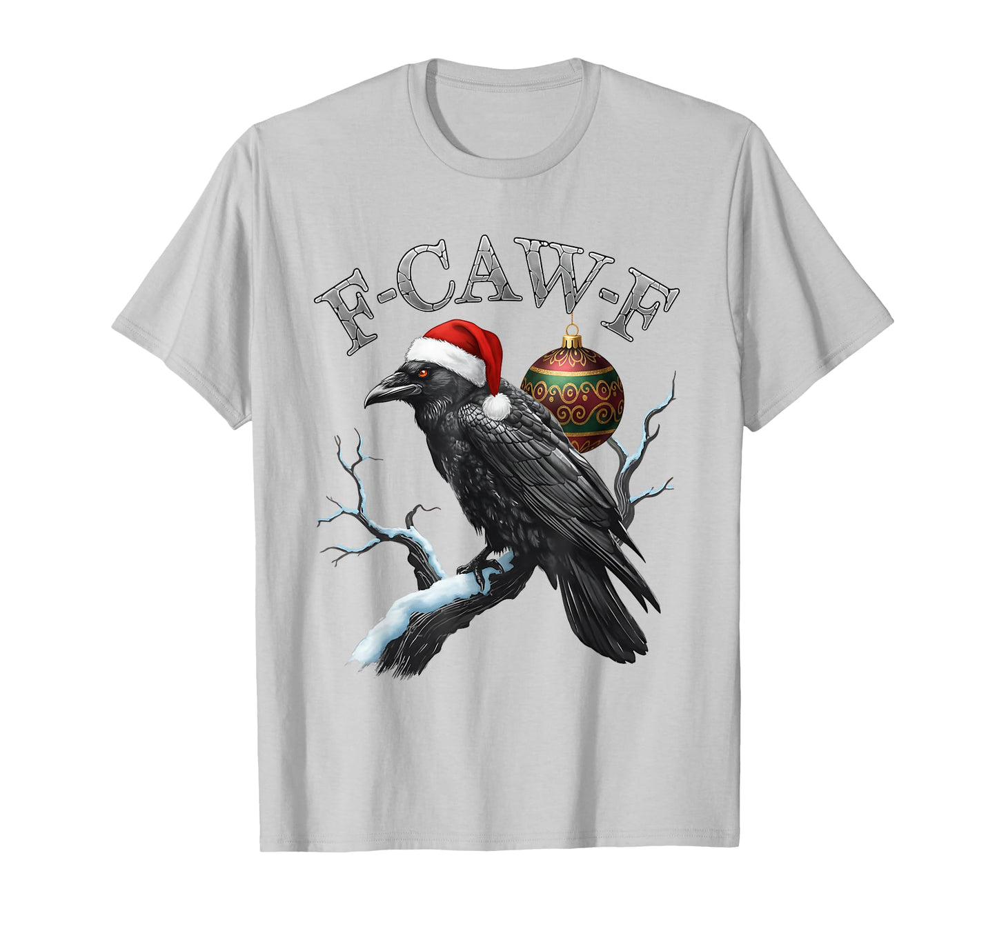 Black Crow, F-Caw-F Santa Hat Black Bird Gothic Christmas T-Shirt