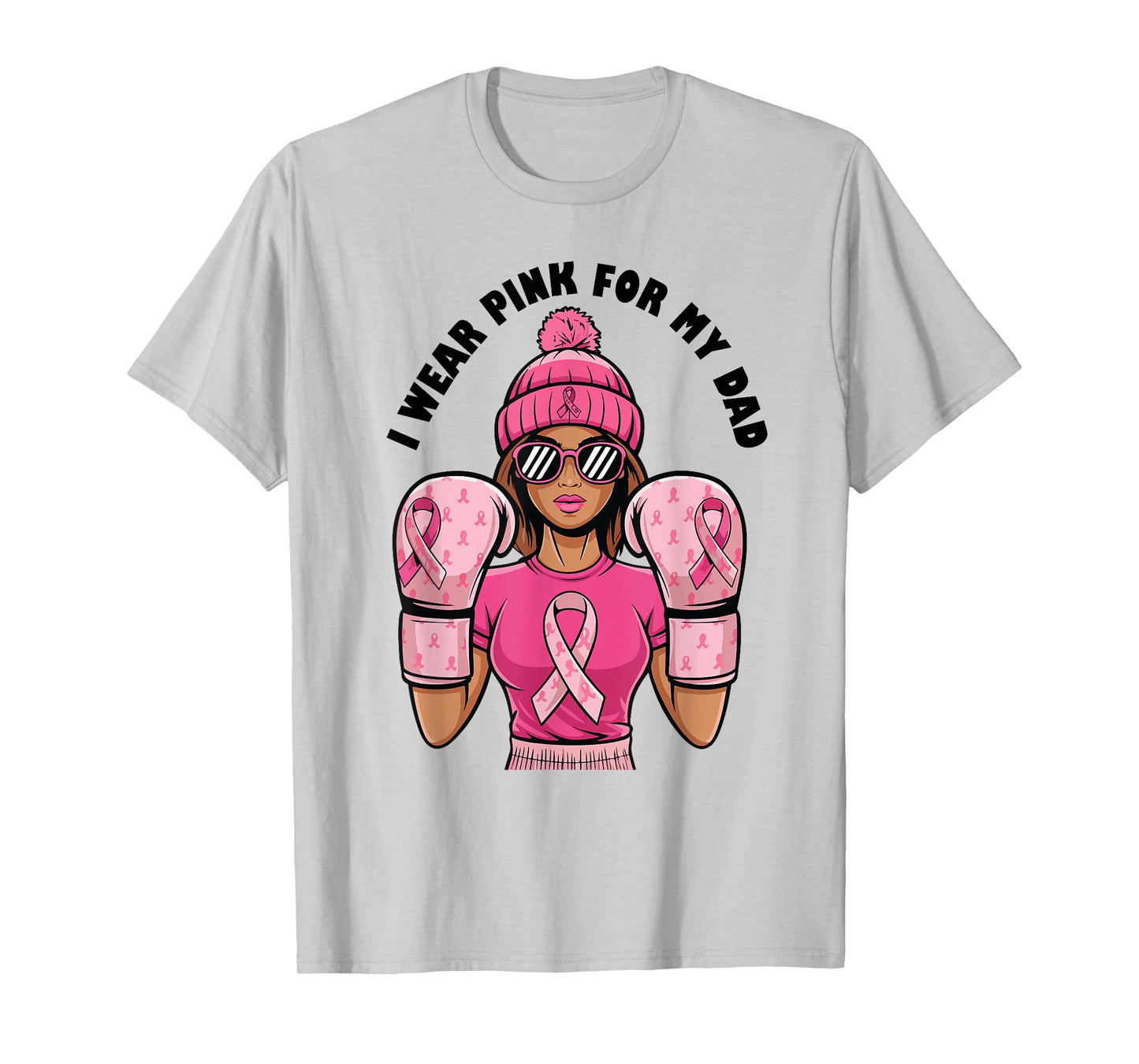 I Wear Pink For My Dad Pink Ribbon Breast Cancer Awareness T-Shirt