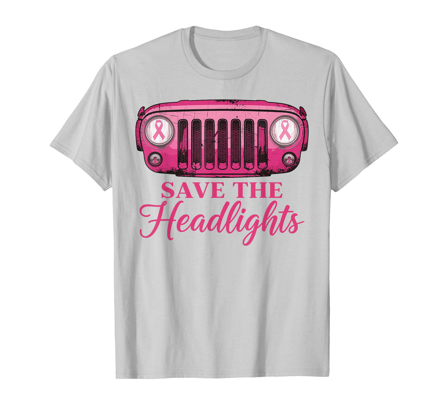 Save The Headlights Breast Cancer Fighters Pink Ribbon T-Shirt