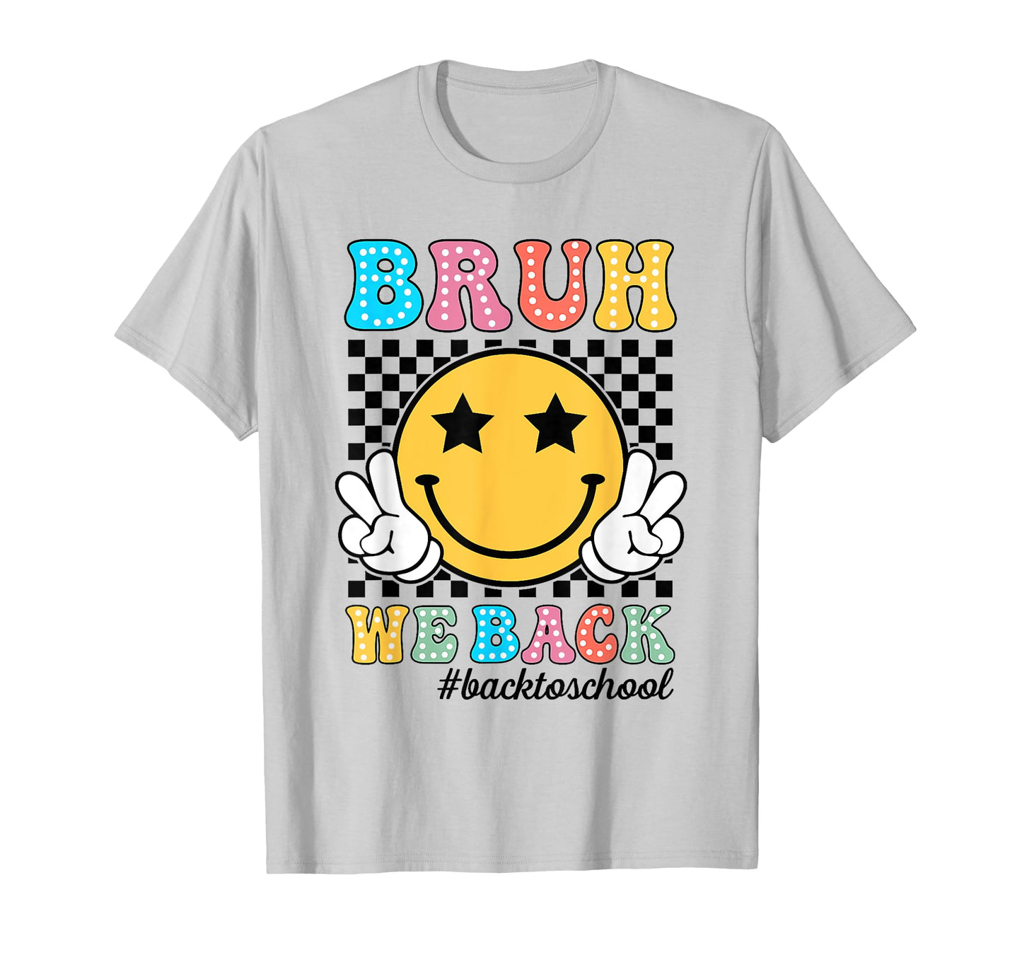 Bruh We Back Teachers Retro Back To School Boys Girls Kids T-Shirt