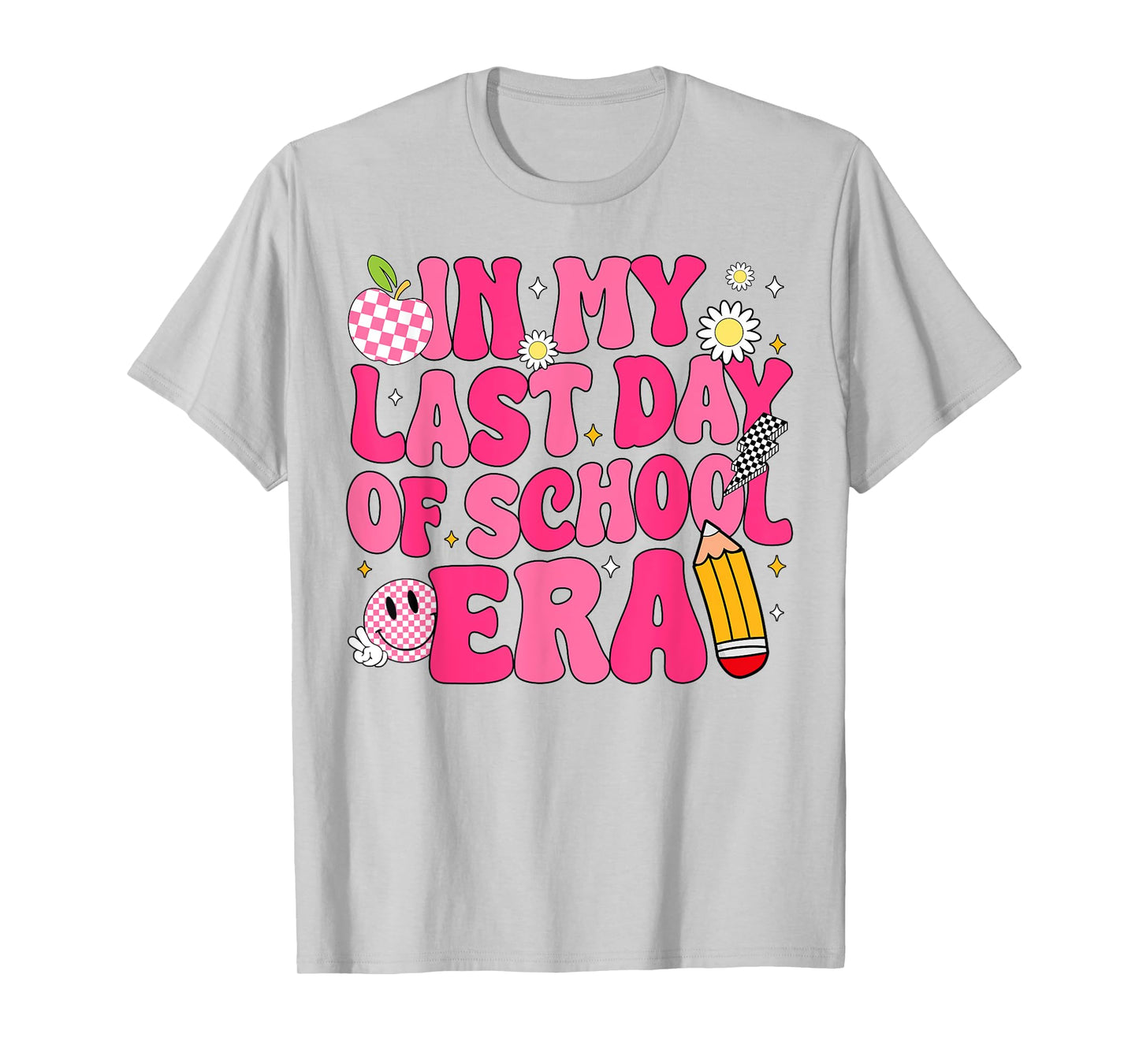 In My Last Day Of School Era Teacher Boys Girls Hello Summer T-Shirt
