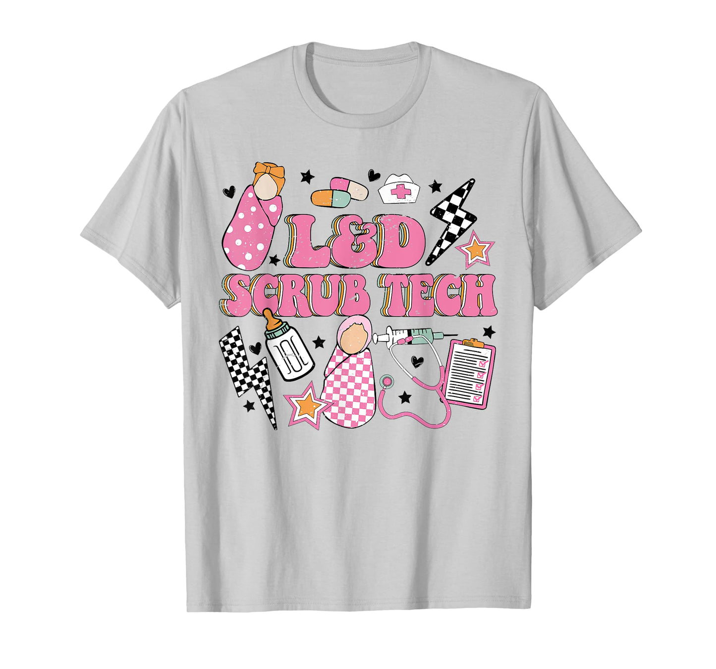 L&D Scrub Tech, Retro 90's Labor And Delivery,L&D Nurse Week T-Shirt