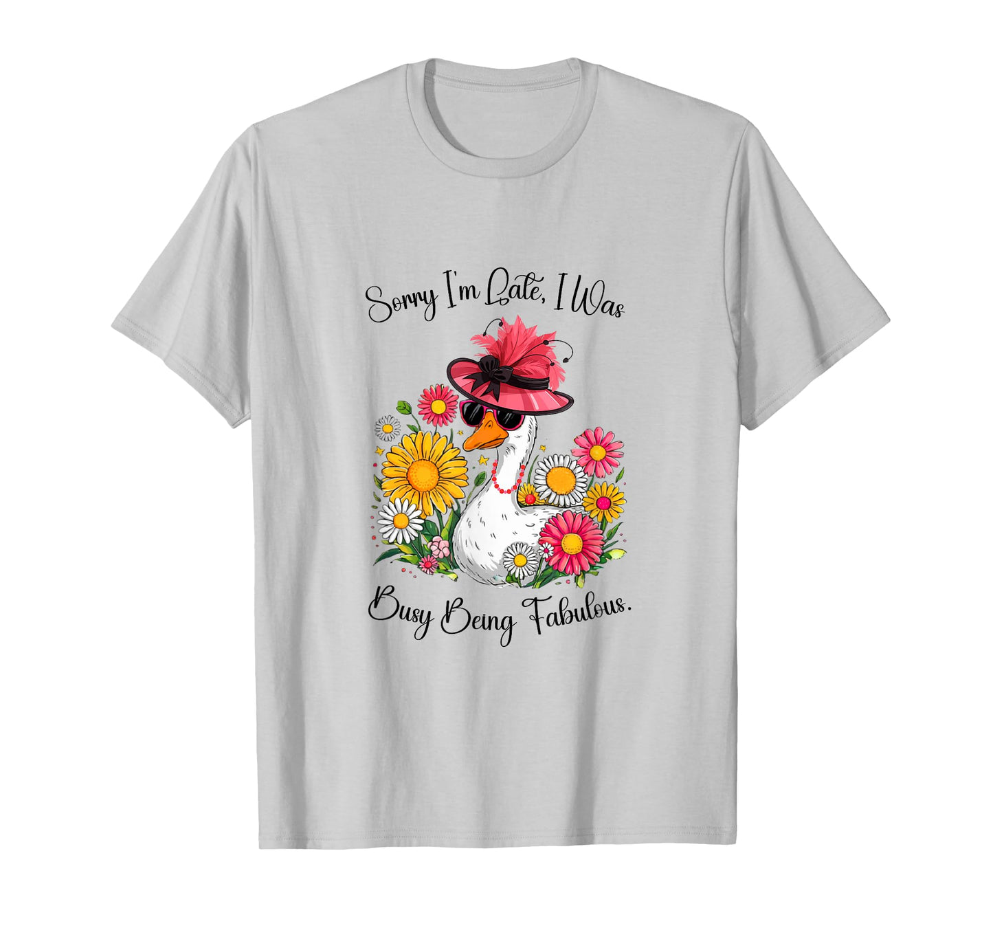 Fabulous Goose T Shirt Funny Floral Animal for Women T-Shirt