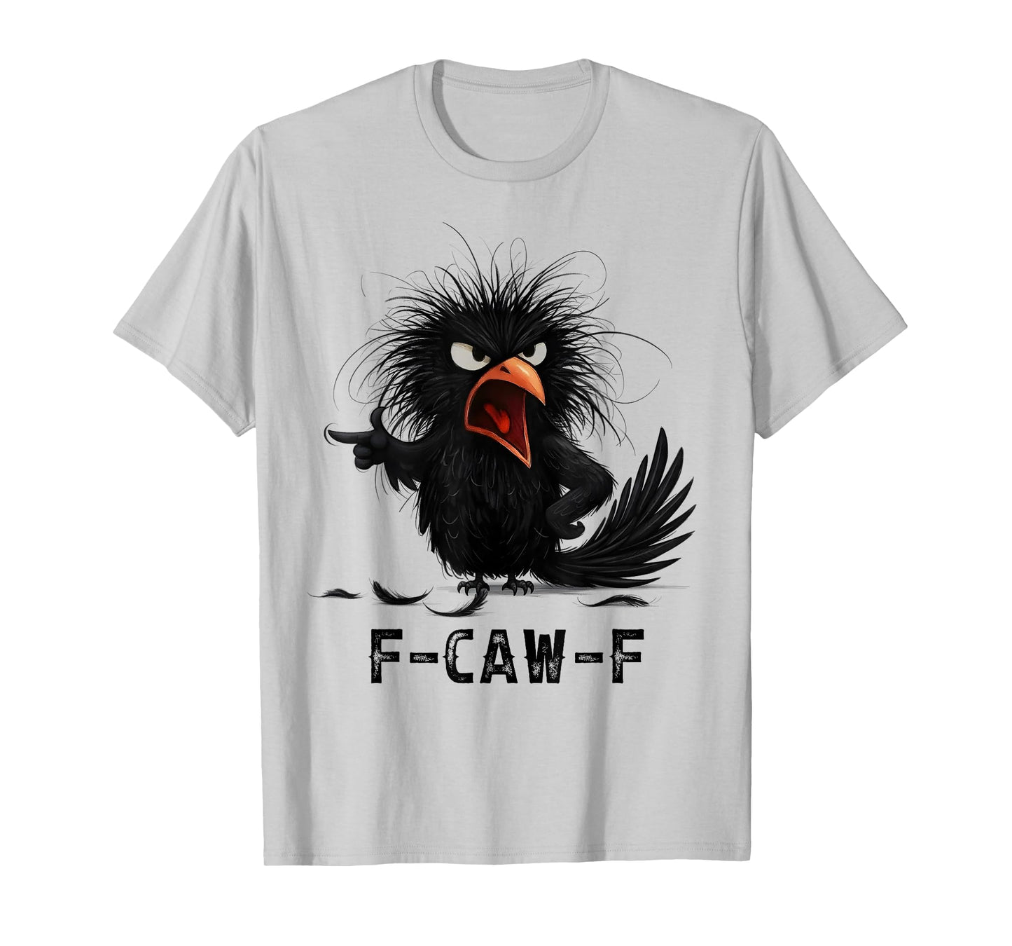 F-Caw-F Black Crow Black Bird Funny Crow Gothic Halloween T-Shirt
