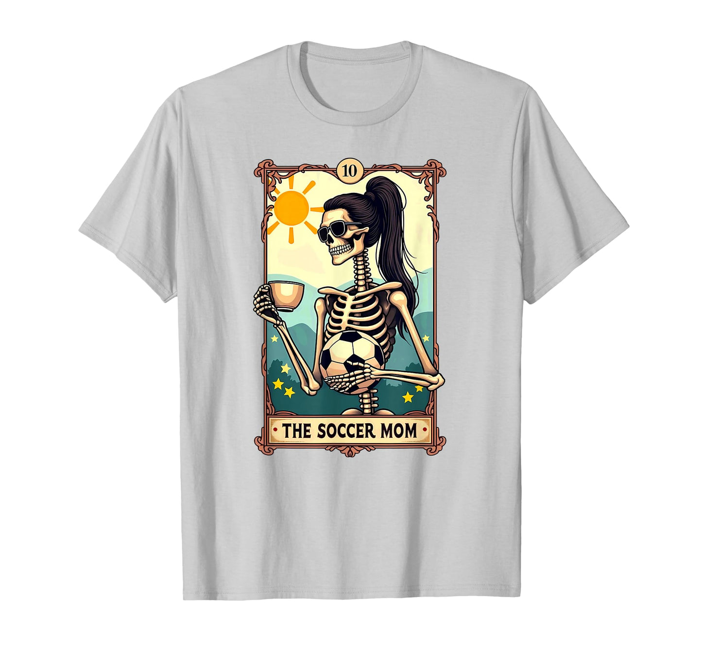Gothic Tarot Card Skeleton Coffee Soccer Mom T-Shirt