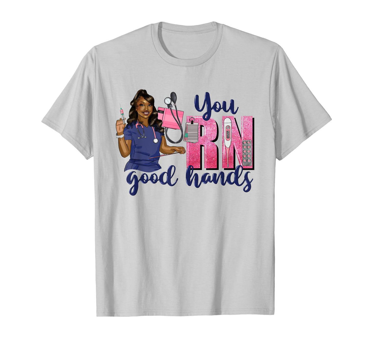 You RN Good Hands School Nurse Week 2025 Nursing Student RN T-Shirt