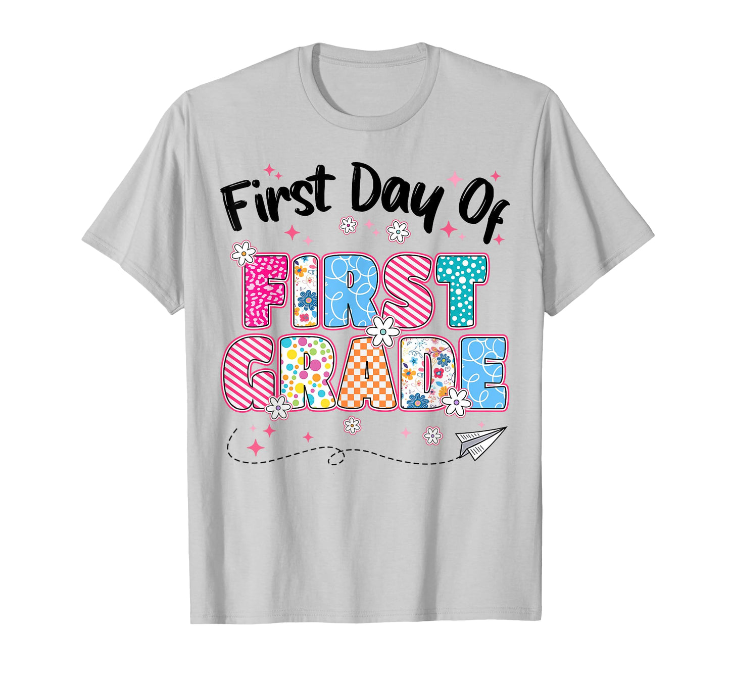 First 1st Day Of First Grade Back To School Teachers Girls T-Shirt
