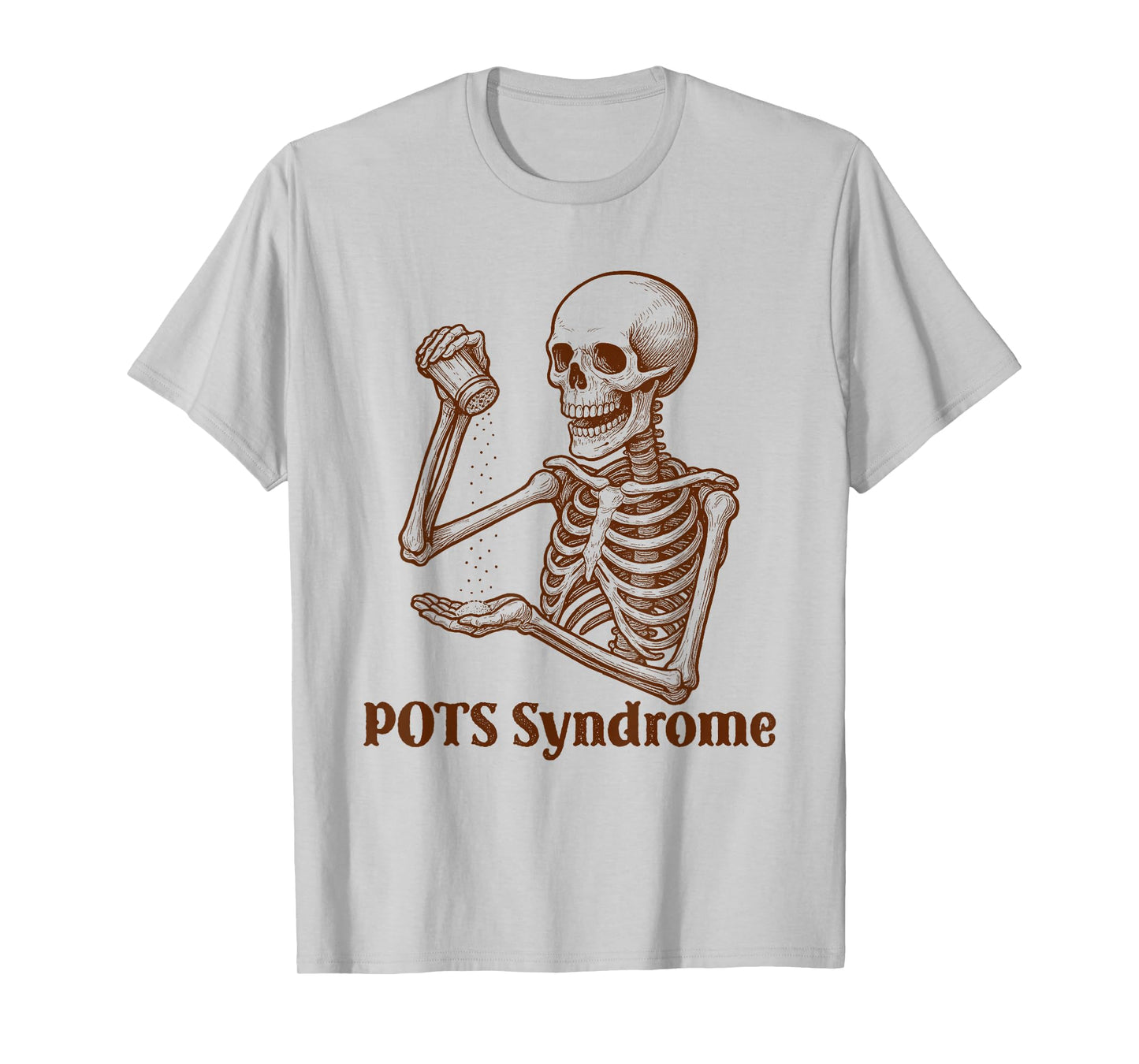 POTS Awareness Funny Skeleton Spoonie Chronic Illness T-Shirt