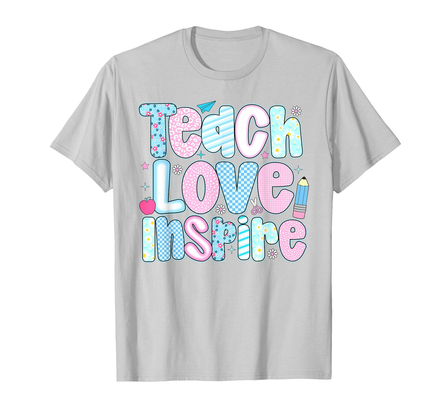 Teach Love Inspire Teacher Happy First Day Back To School T-Shirt