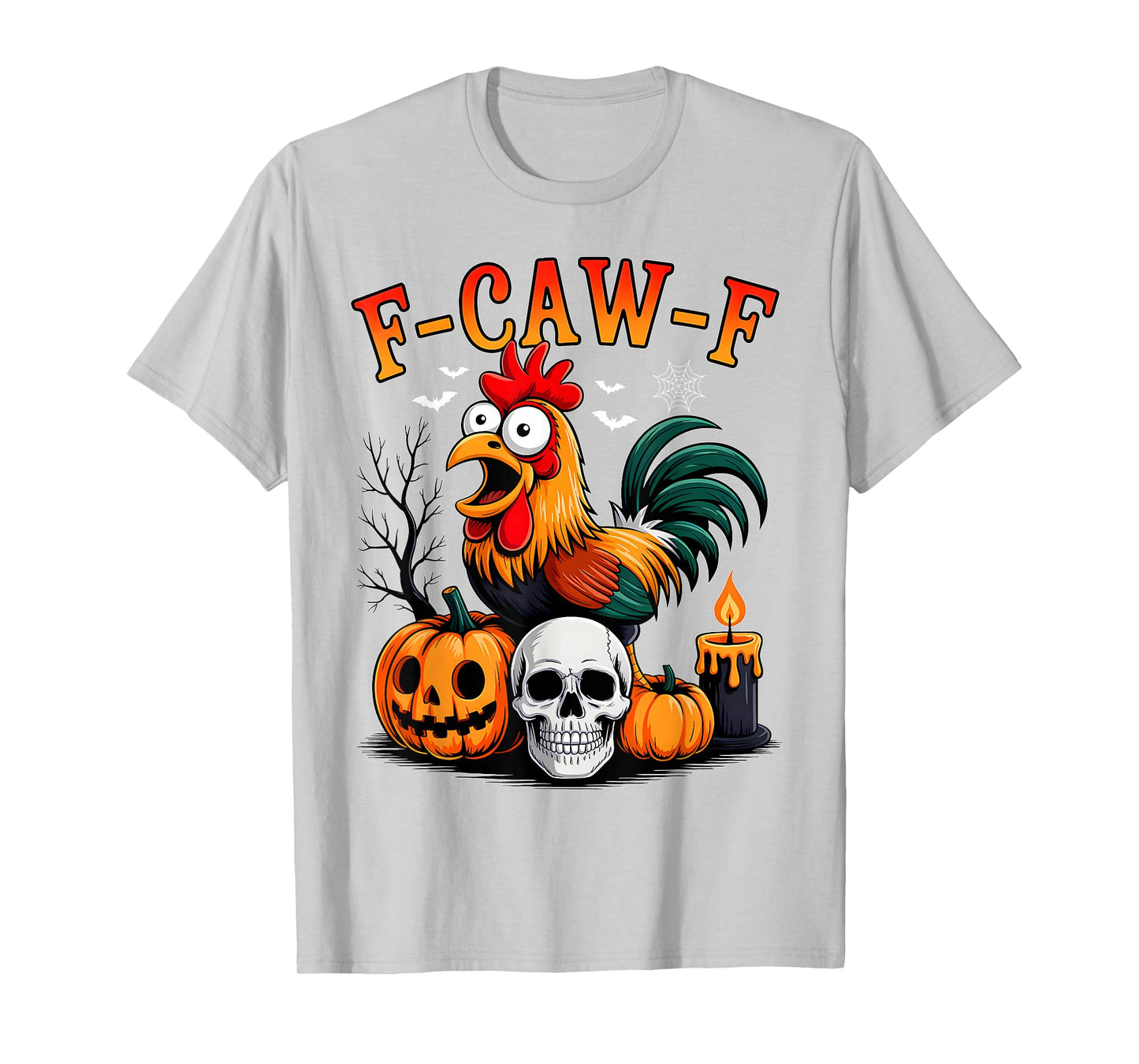 F-Caw-F Funny Chicken Halloween Pumpkin Quote Rooster Meme T-Shirt