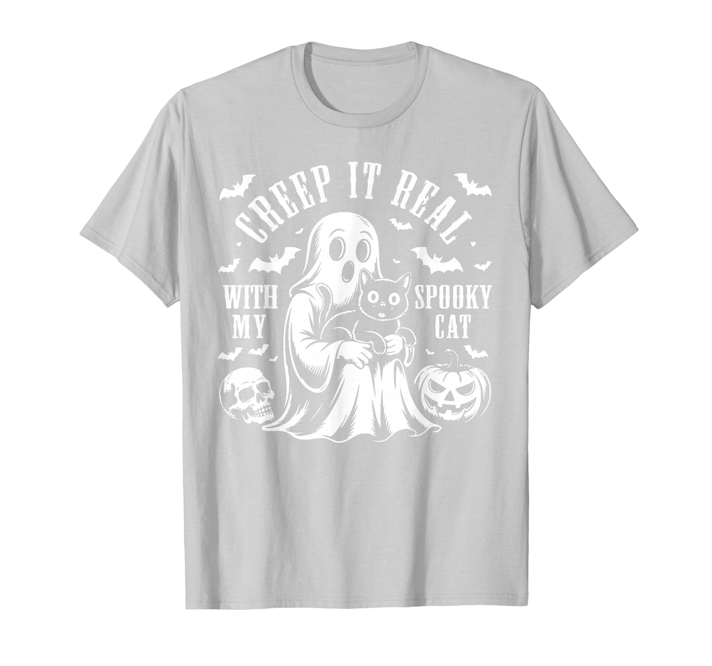 Funny Pet Halloween Ghost Creep It Real, with My Spooky Cat T-Shirt