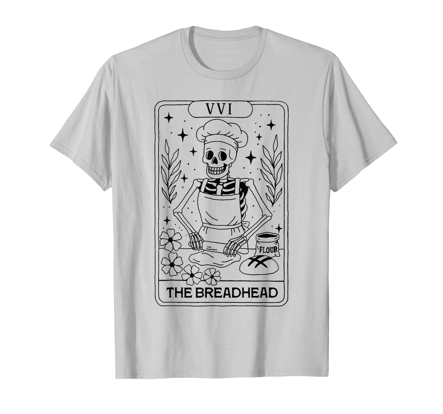 The Breadhead Skeleton Tarot Card Baker Funny Bread Lover T-Shirt