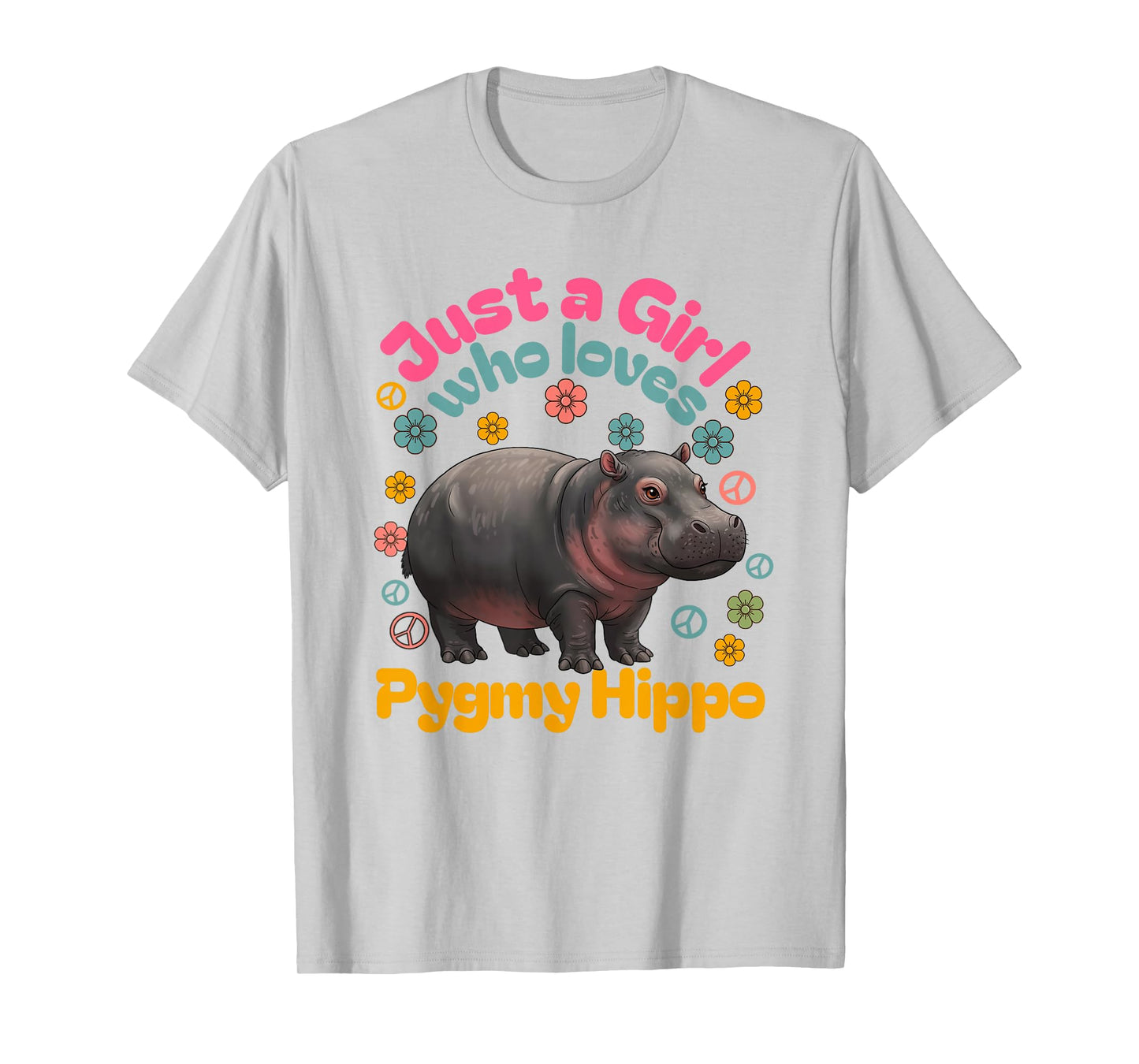 Just A Girl Pygmy Hippo Hippopotamus Funny Cute T-Shirt