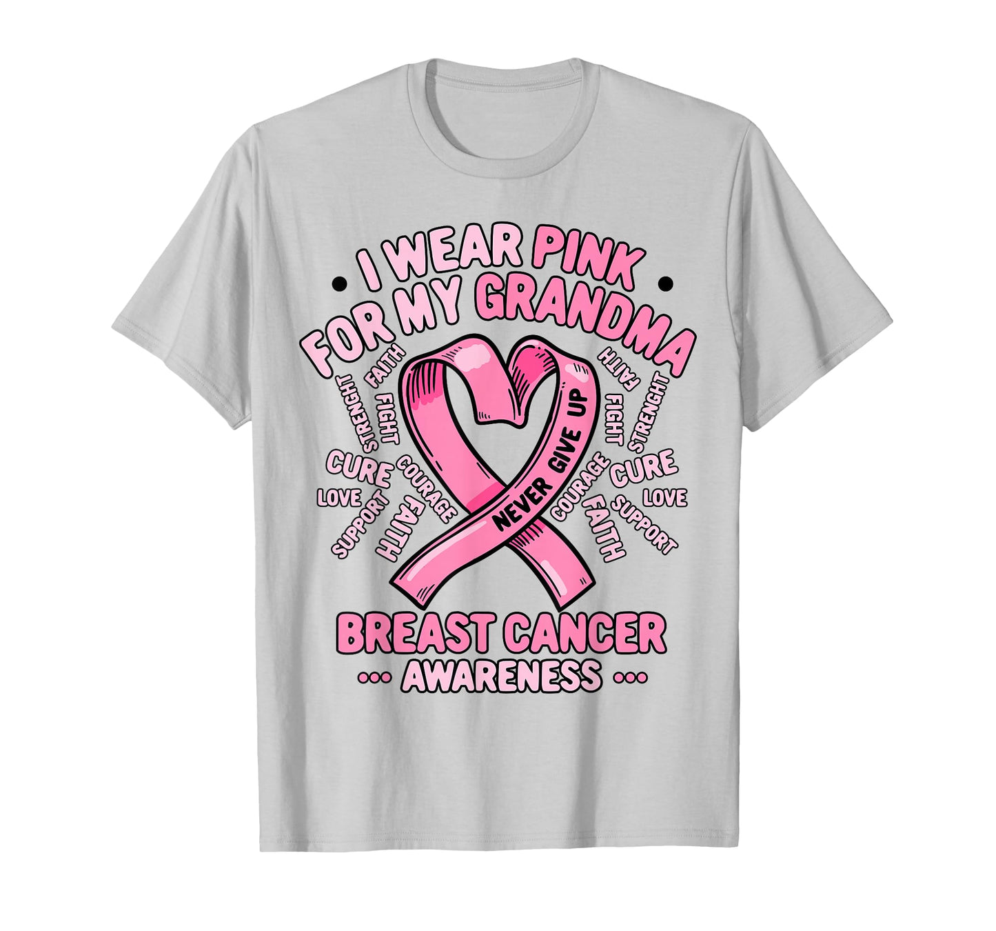Breast Cancer Awareness Month I Wear Pink For My Grandma T-Shirt