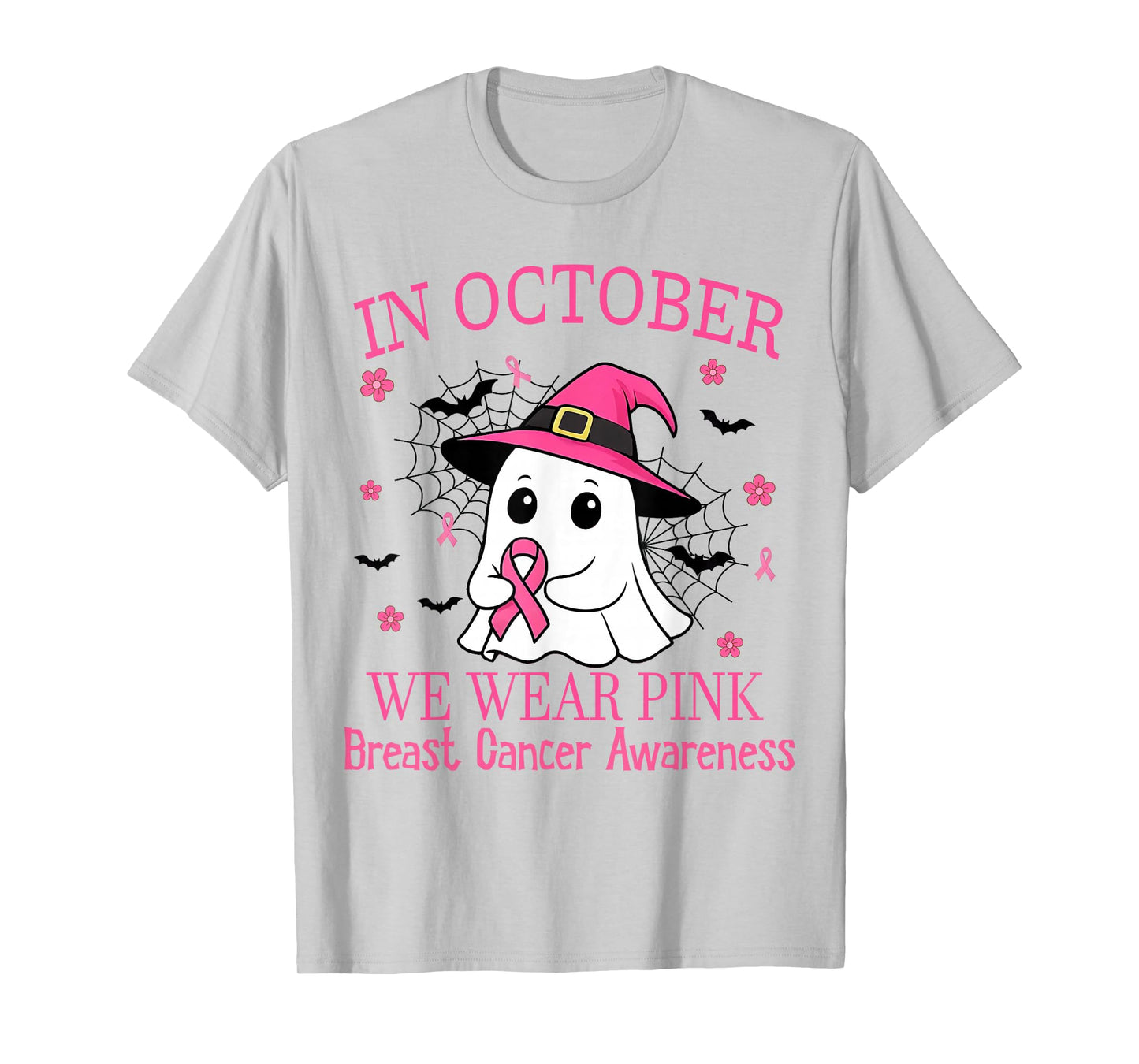 in October We Wear Pink Breast Cancer Awareness Women Girls T-Shirt