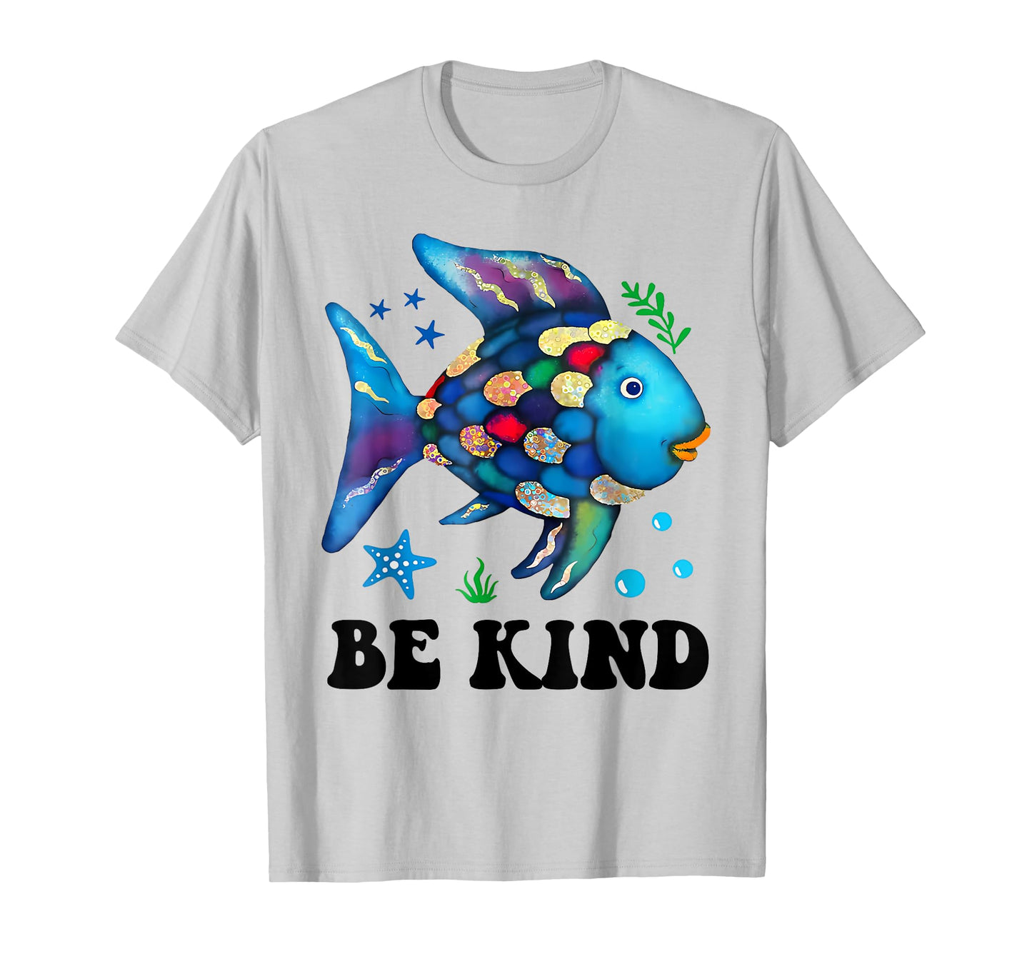 Be Kind Rainbow Fish Teacher Life Teacher Back To School T-Shirt