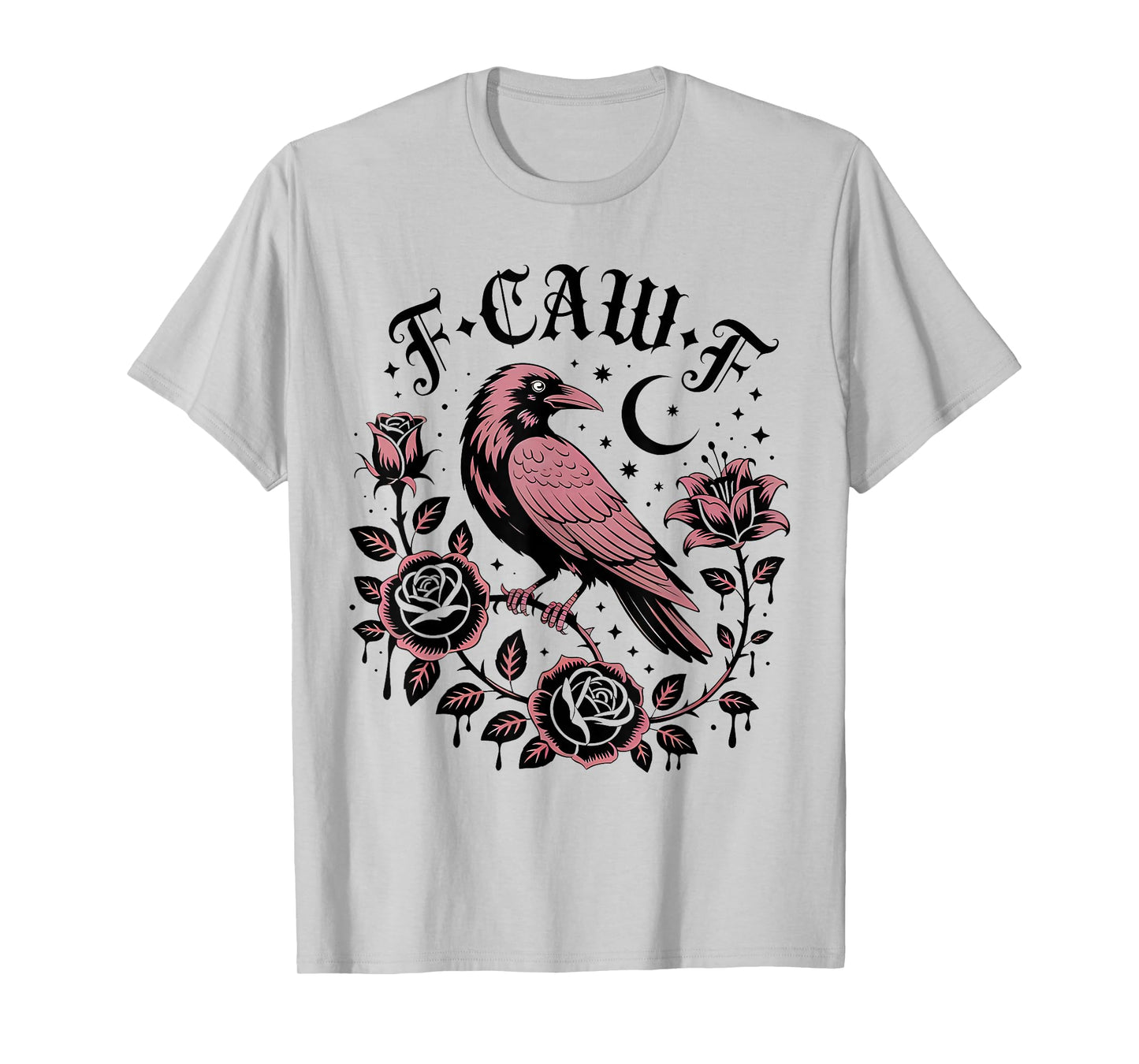 Vintage F Caw F Crow Floral Gothic Bird Roses Moon Outfit T-Shirt