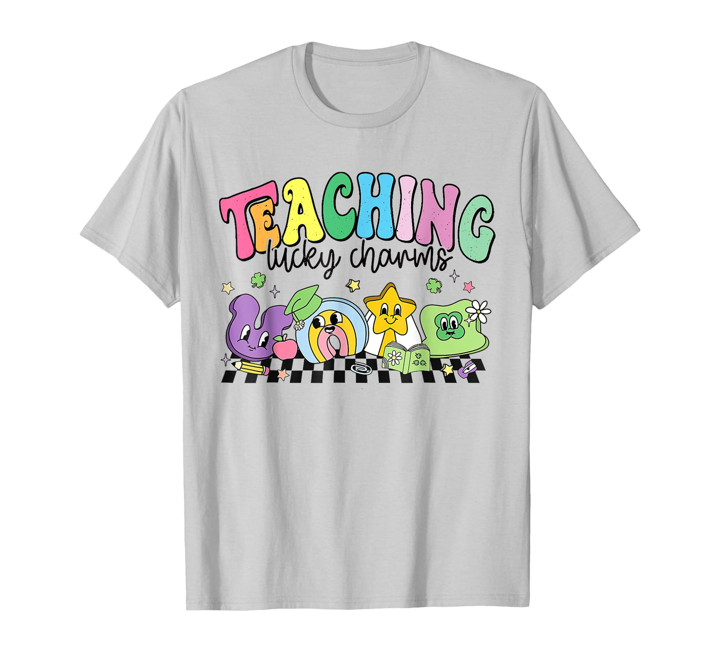 St Patricks Day Teacher Shirt Teaching Lucky Charm T-Shirt