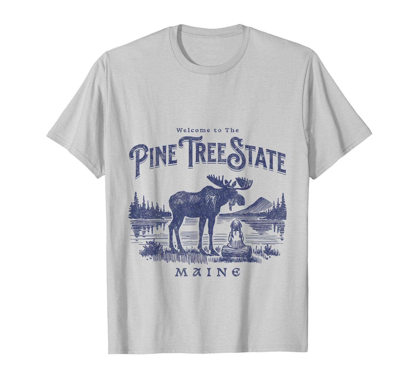 Welcome to The Pine Tree State Maine Moose Scene Nature T-Shirt