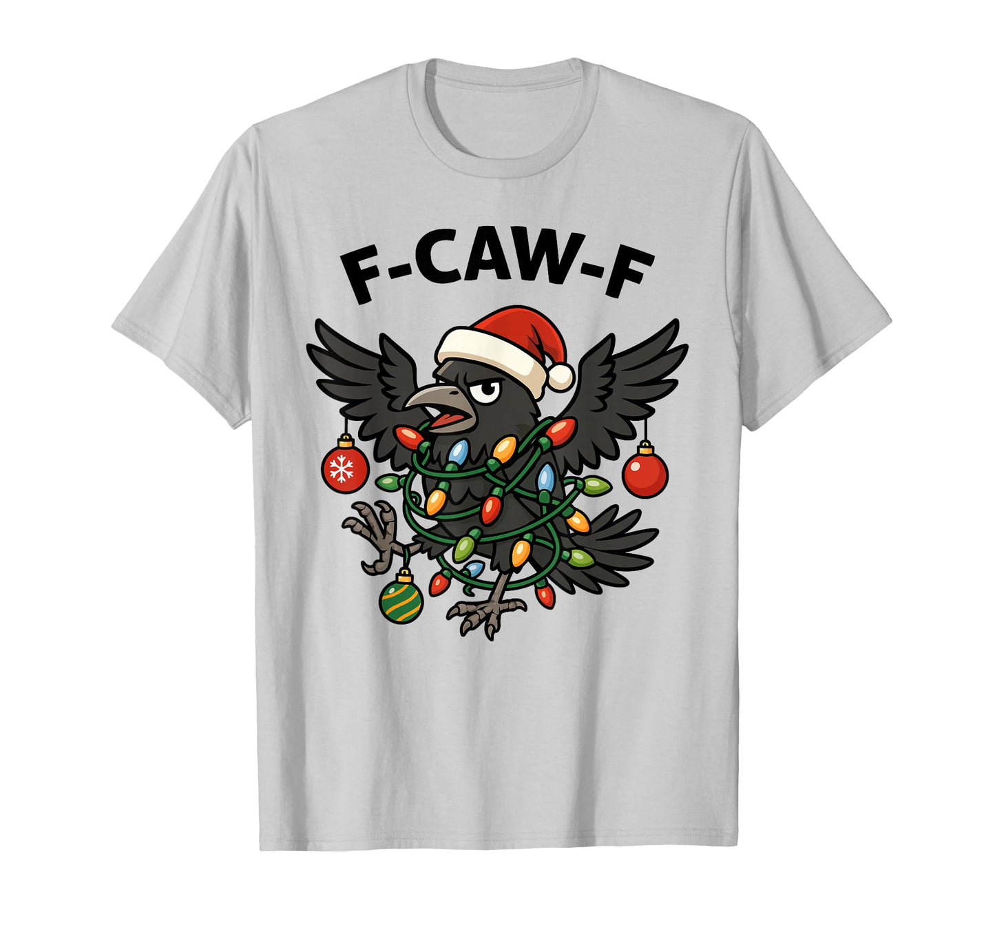 F-Caw-F Crow Christmas Lights Santa Hat T-Shirt