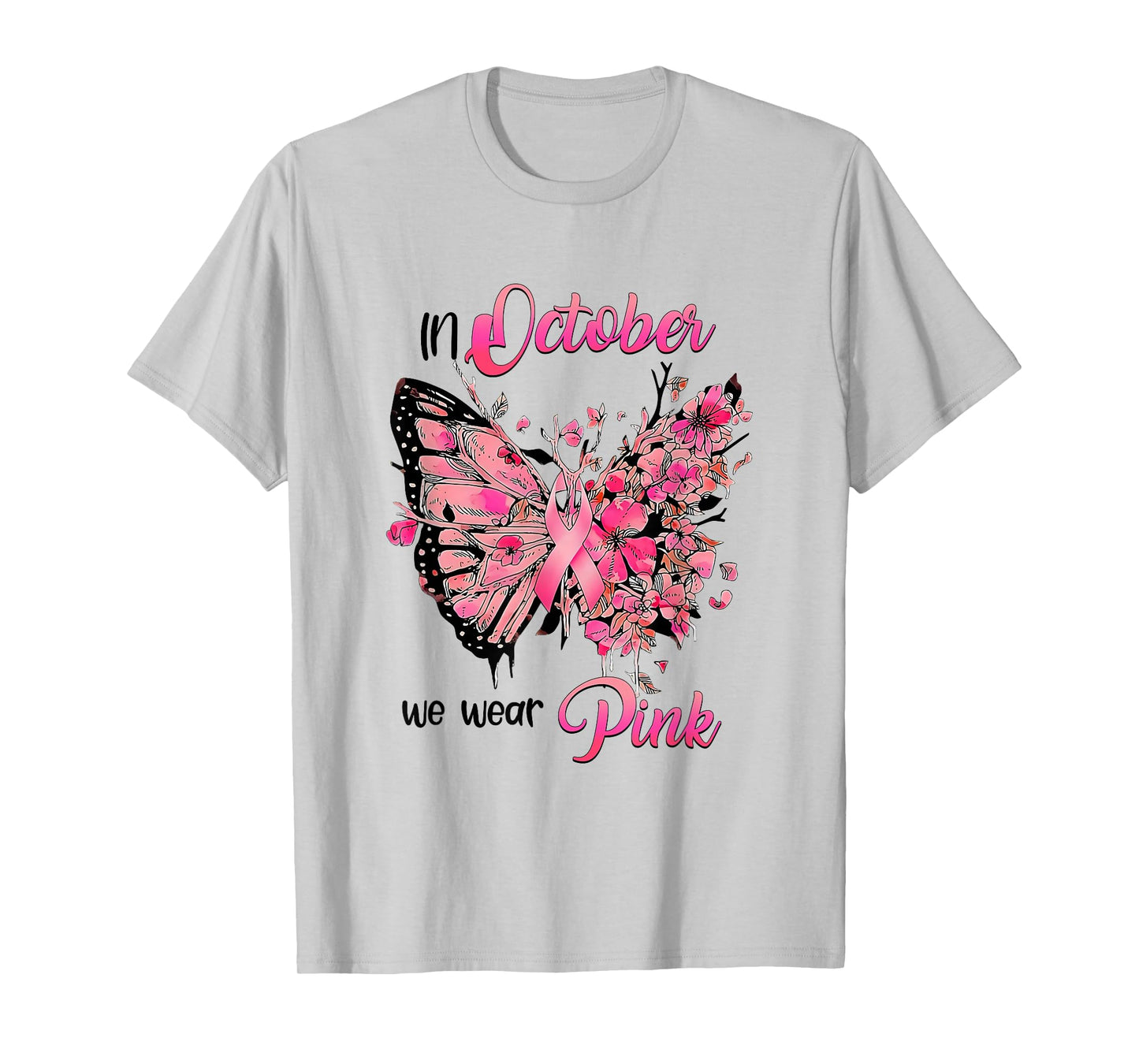 in October We Wear Pink Butterfly Breast Cancer Awareness T-Shirt