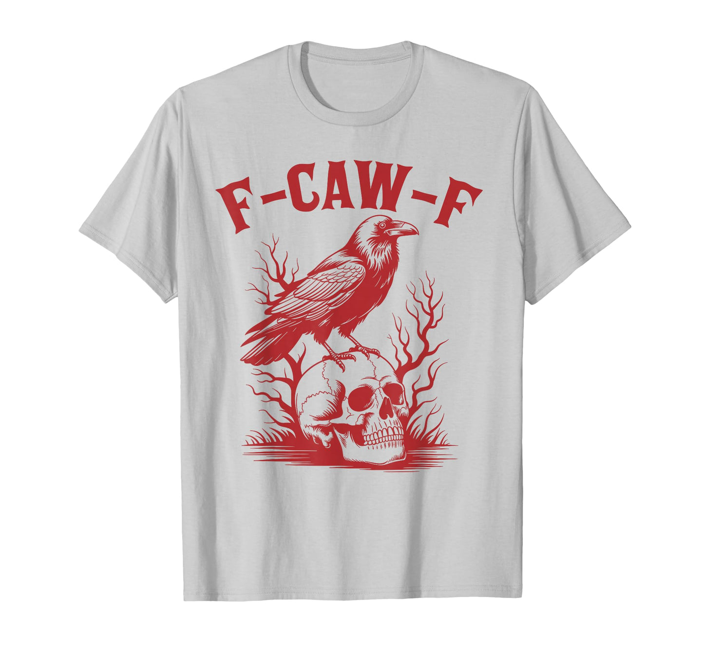 Funny F Caw F Raven Bird Saying Vintage Graphic Novelty T-Shirt