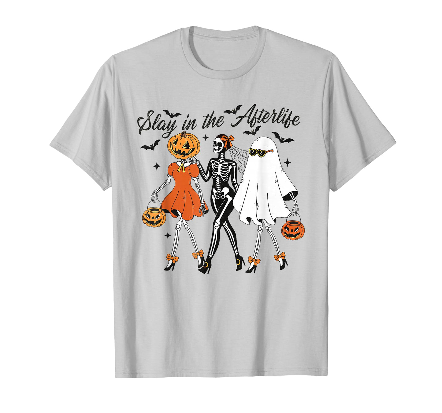 Slay in The Afterlife, Sexy Fancy Skeletons,Gothic Halloween T-Shirt