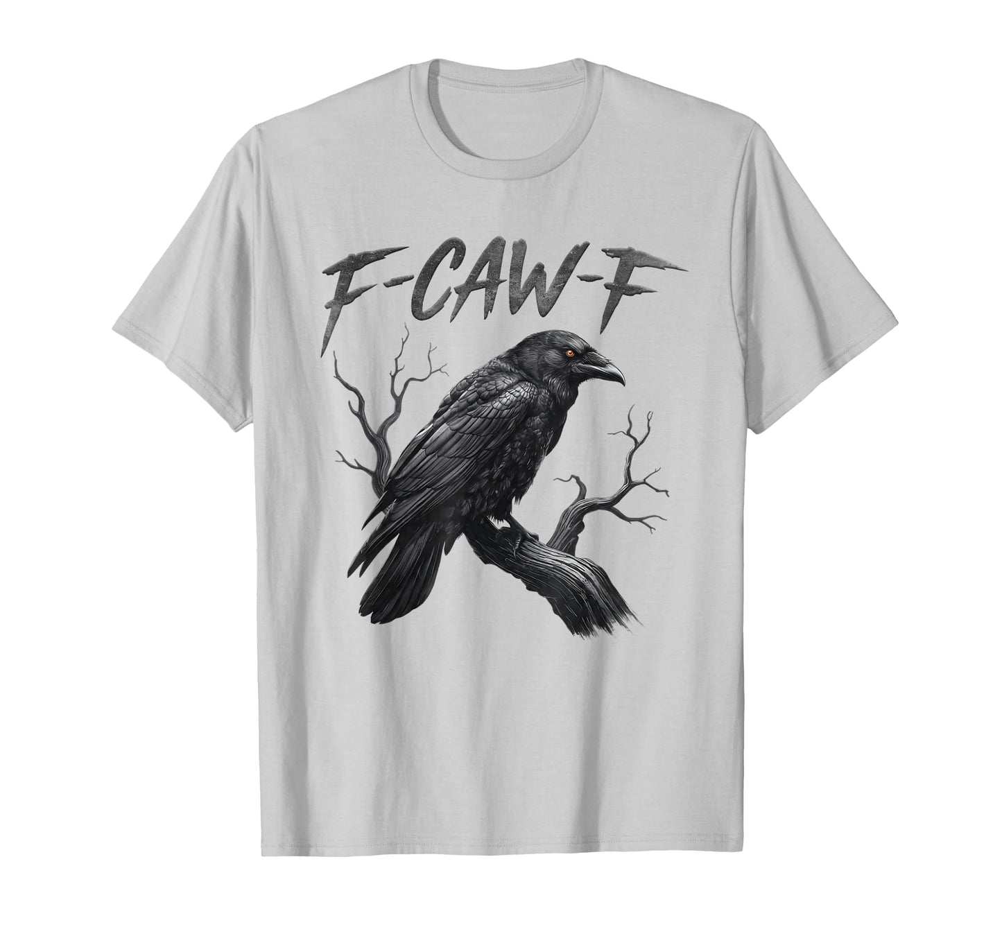 Black Crow, F-Caw-F Funny Black Bird Moon Gothic Adult Humor T-Shirt