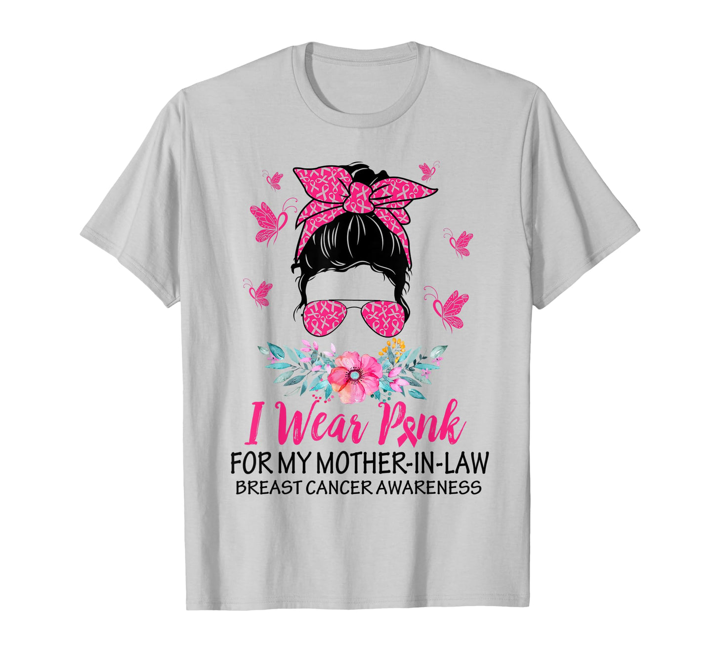 I Wear Pink for My Mother In Law Breast Cancer Awareness T-Shirt