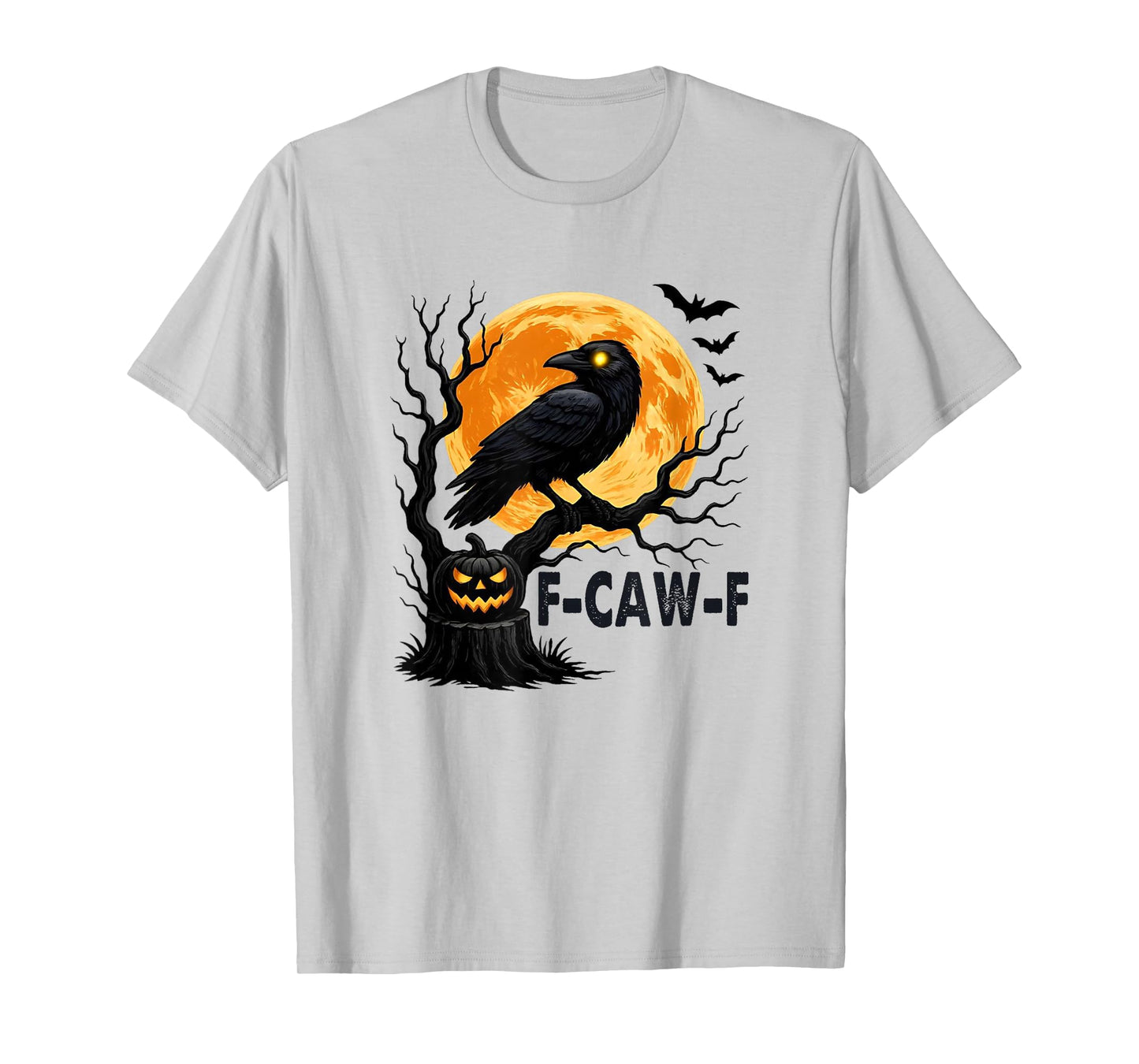 F-Caw-F Black Crow Pun Funny Bird Cawing Grunge Halloween T-Shirt