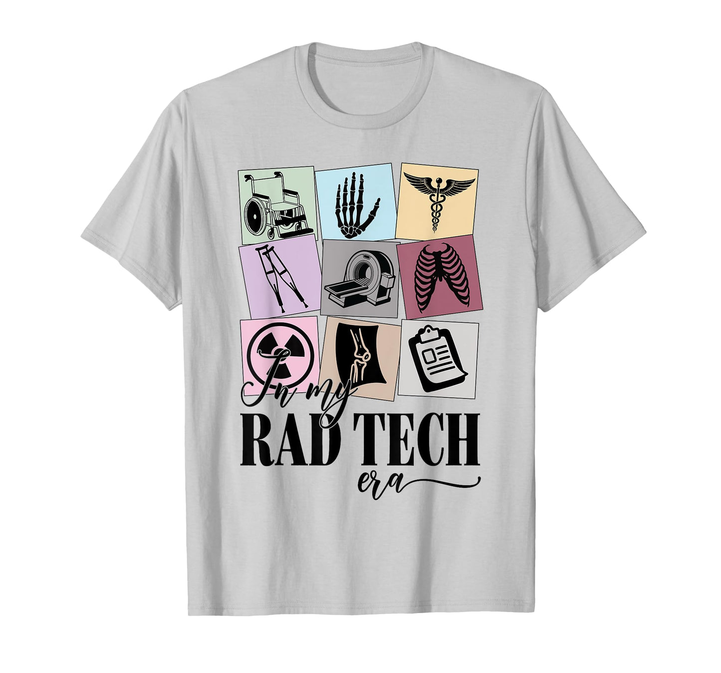 Radiologist Technician Gifts X-ray Tech in My Rad Tech Era T-Shirt