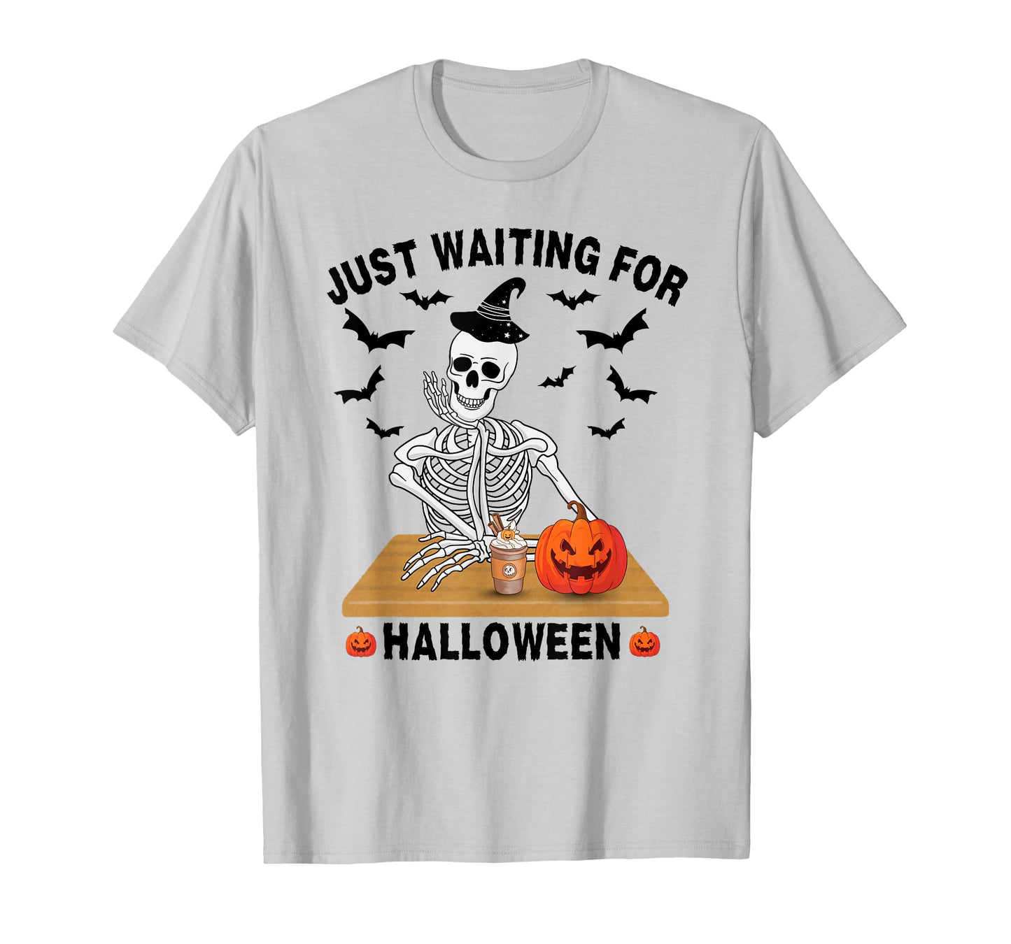 Just Waiting for Halloween Funny Skeleton Pumpkin Coffee T-Shirt