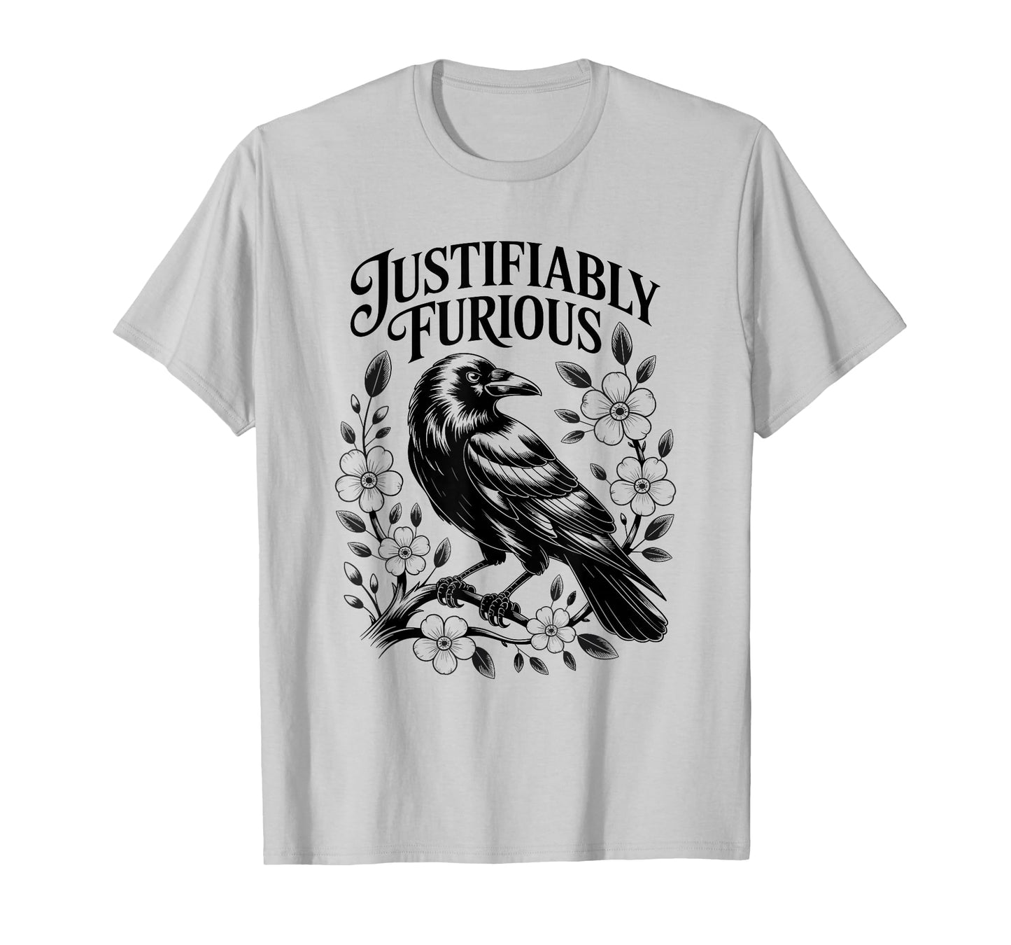 Justifiably Furious Crow Anti-Patriarchy Raven Feminist T-Shirt