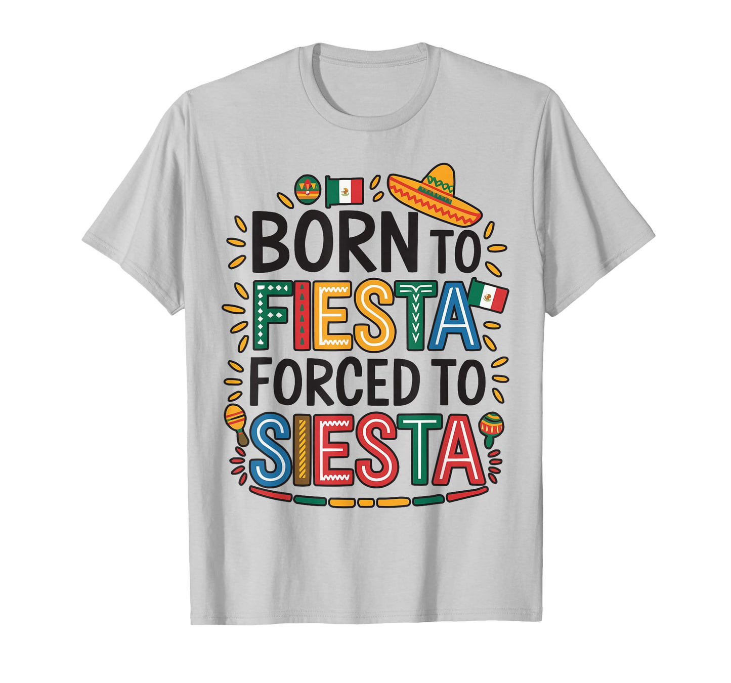 Happy Cinco De Mayo Mexico Festival Mexican Pride 5th of May T-Shirt