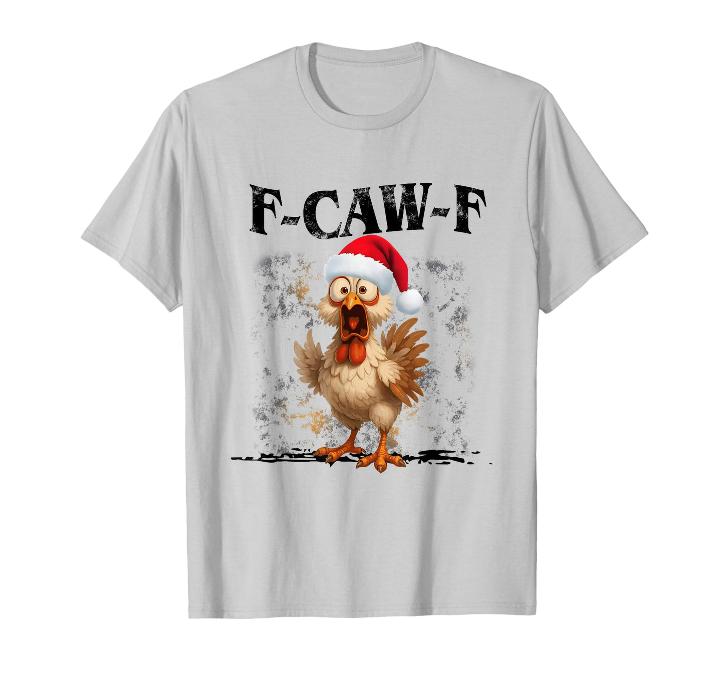 Funny F-CAW-F Chicken FCAWF Chicken Christmas Santa Hat T-Shirt