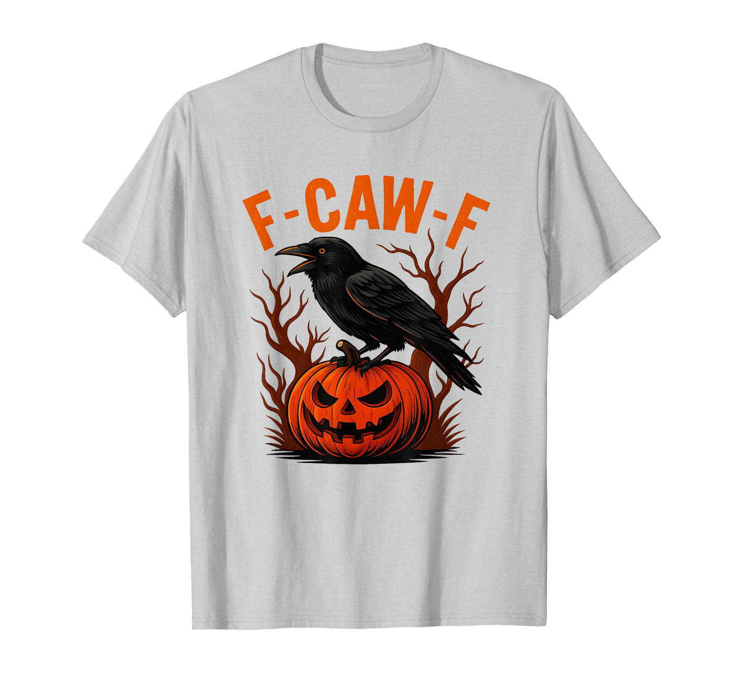 funnyf-caw-f Crow Halloween Christmas Moon Pumpkin Raven T-Shirt