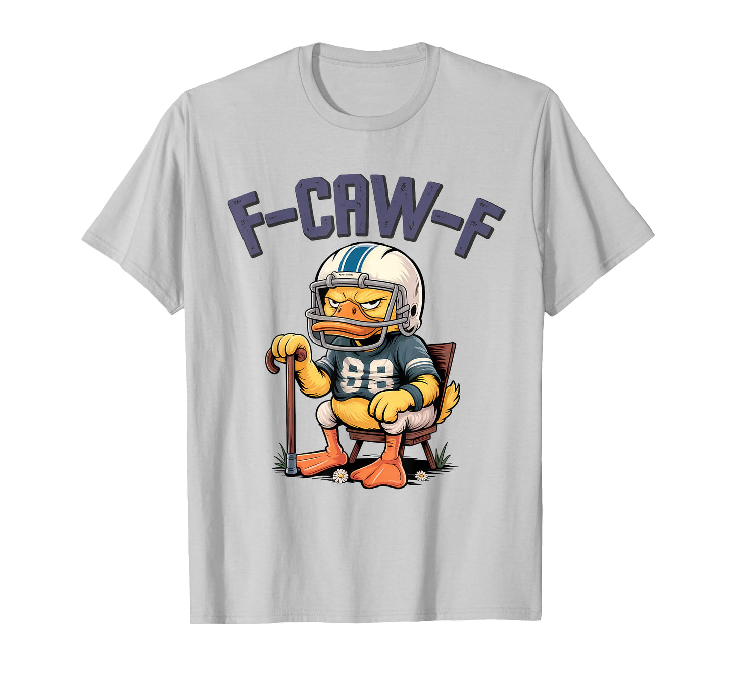 F-CAW-F Football Meme – Funny Duck Grumpy Fan T-Shirt