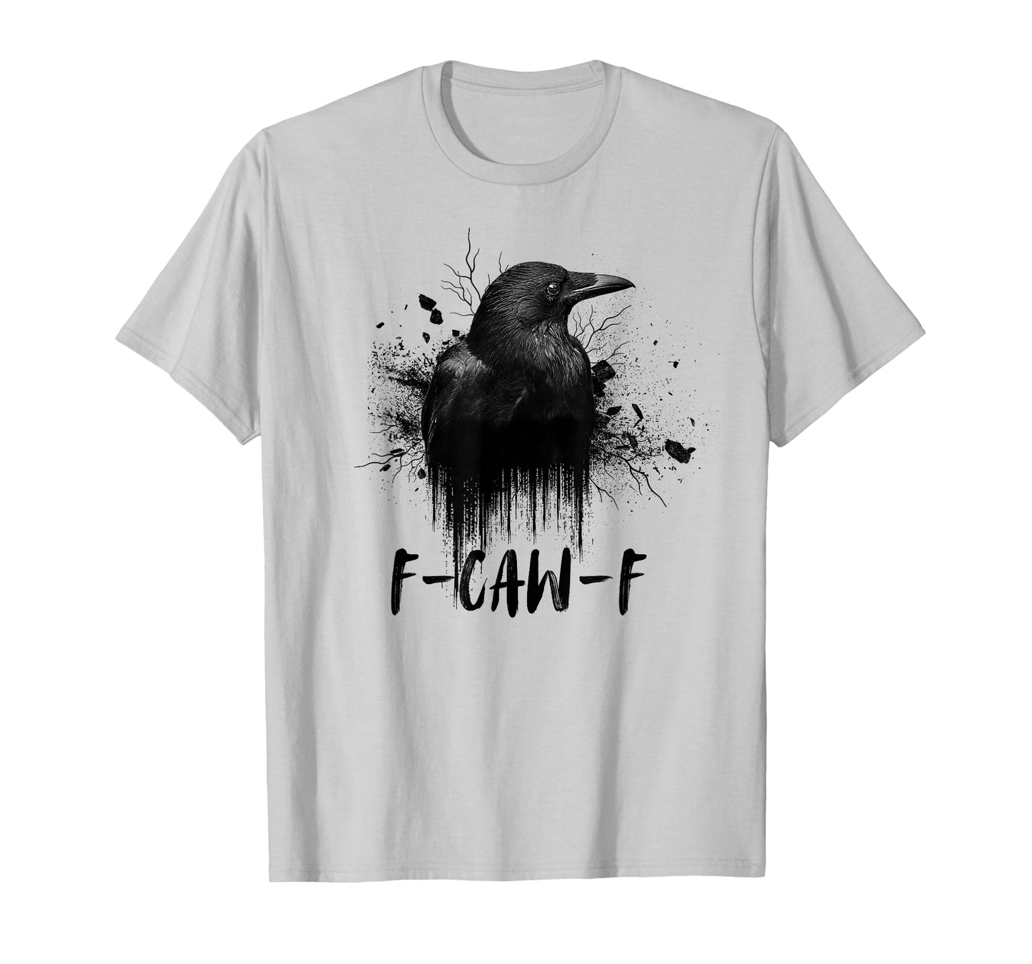 Black Crow FCawF Funny Gothic Adult Humor Caw T-Shirt