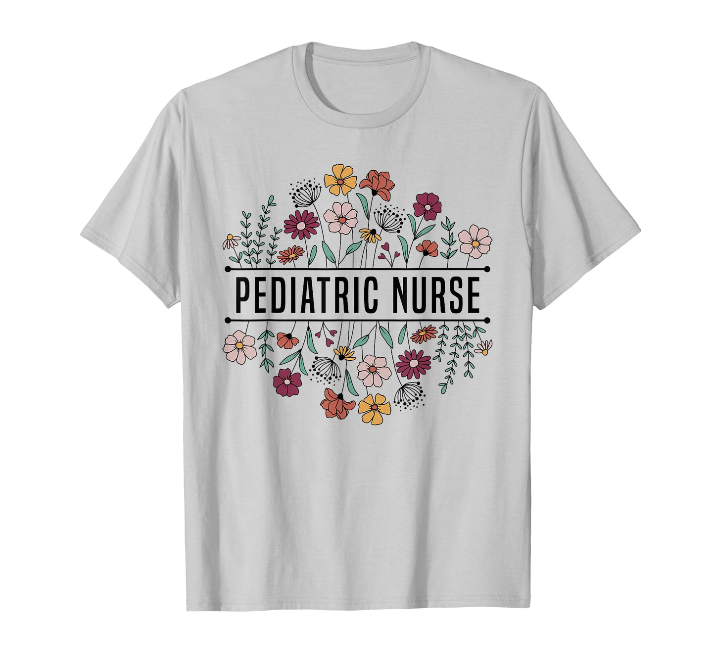 Groovy Pediatric Nursing Flowers Nursing School Nurse Life T-Shirt