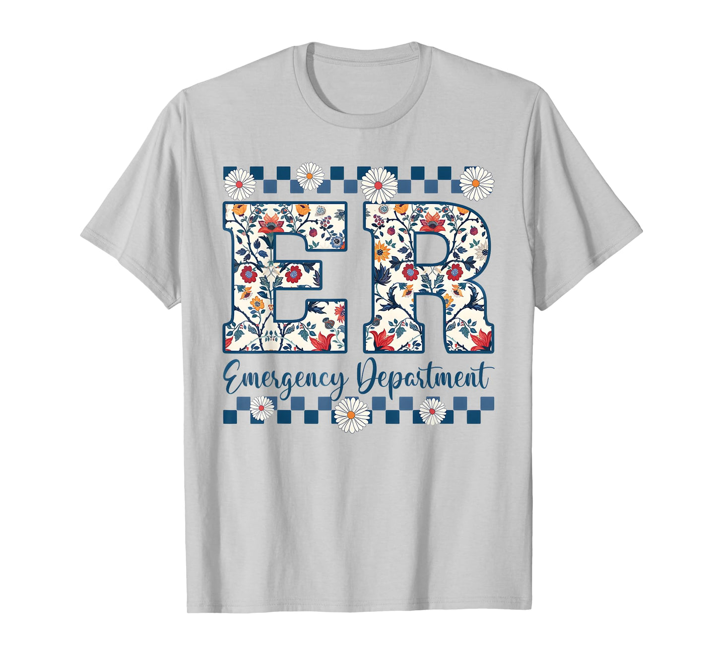 Floral ER Nurse Emergency Department Emergency Room RN T-Shirt