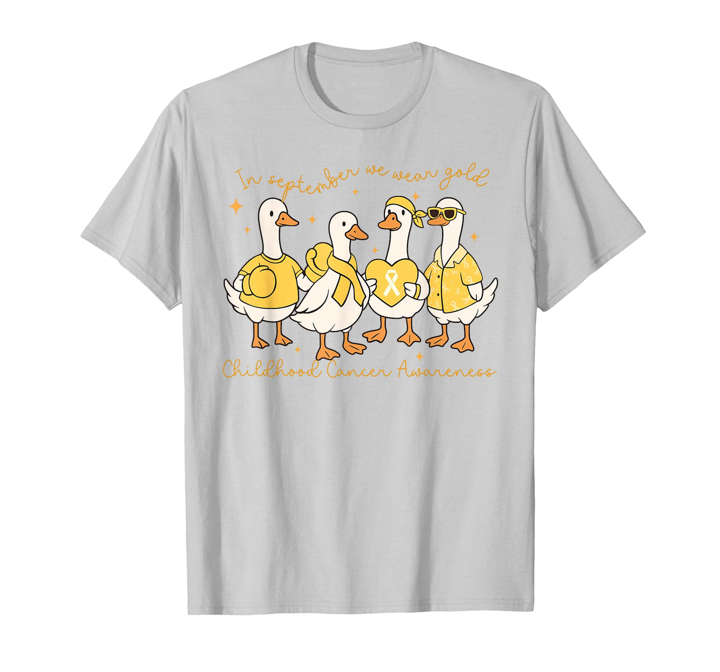 in September We Wear Gold Childhood Cancer Awareness Goose T-Shirt
