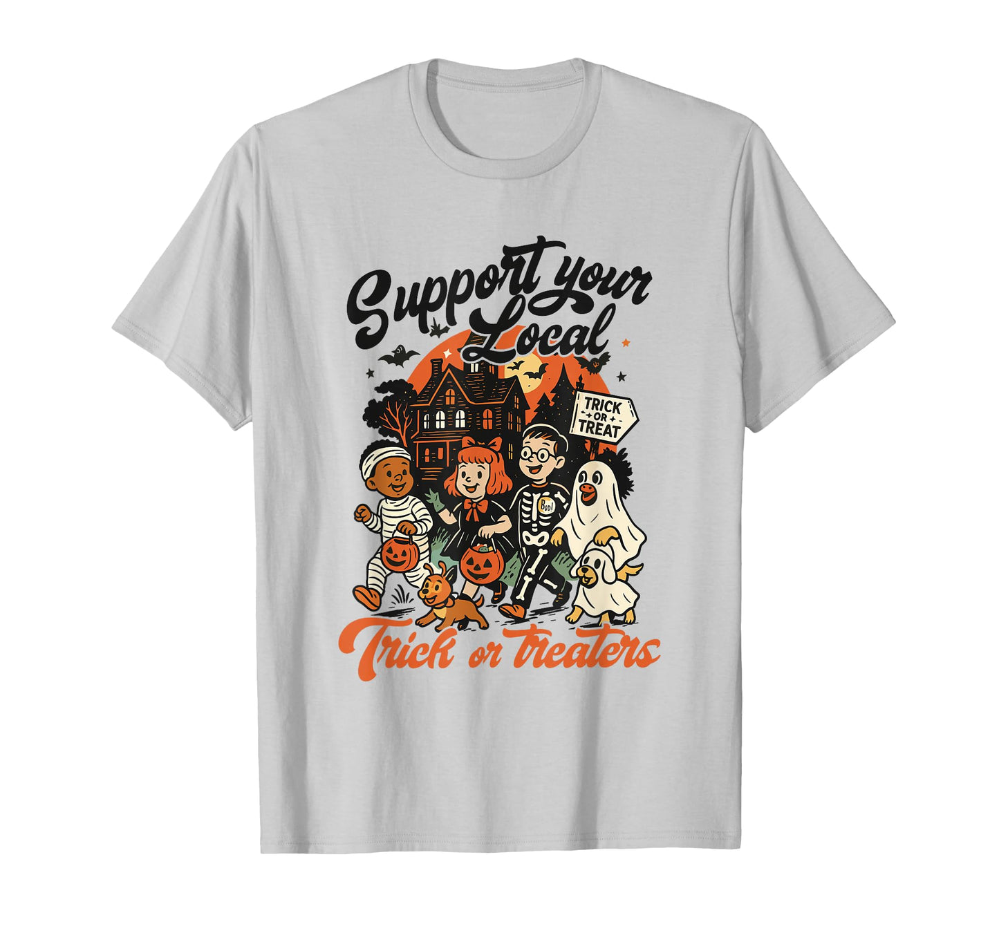 Support Your Local Trick or Treaters Vintage Halloween Witch T-Shirt