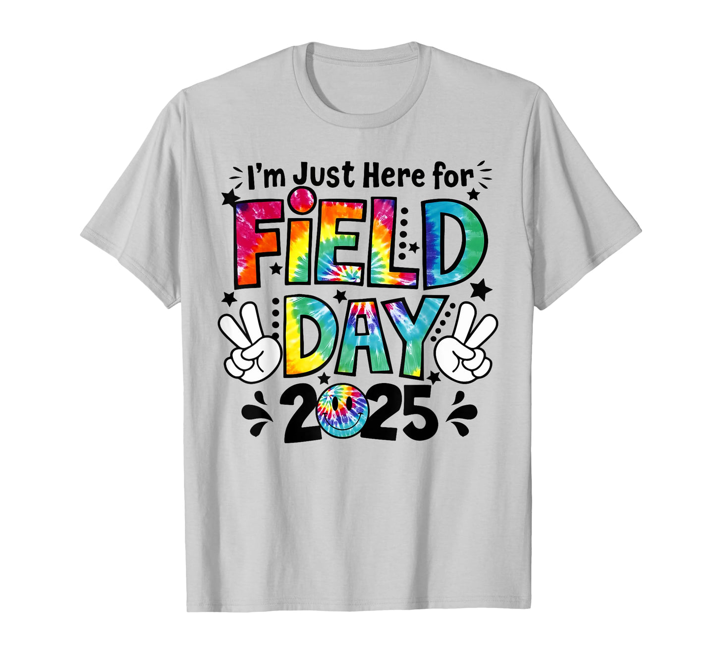 Tie Dye Just Here For Field Day 2025 Peace Sign Teacher Kids T-Shirt