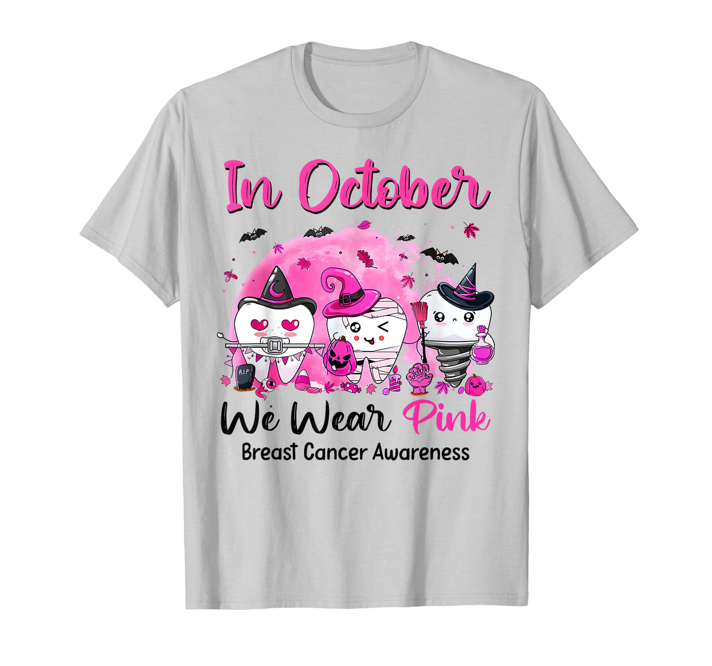 In October we Wear Pink Breast Cancer Leopard Dentist Dental T-Shirt