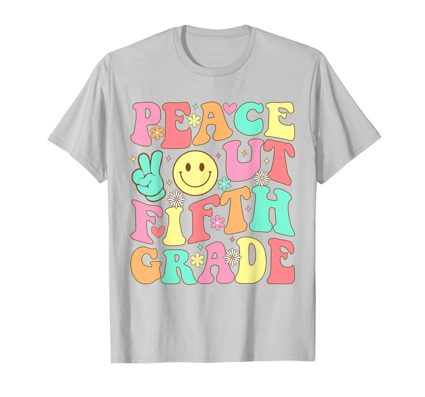 Peace Out Fifth Grade Groovy 5th Grade Last day of school T-Shirt