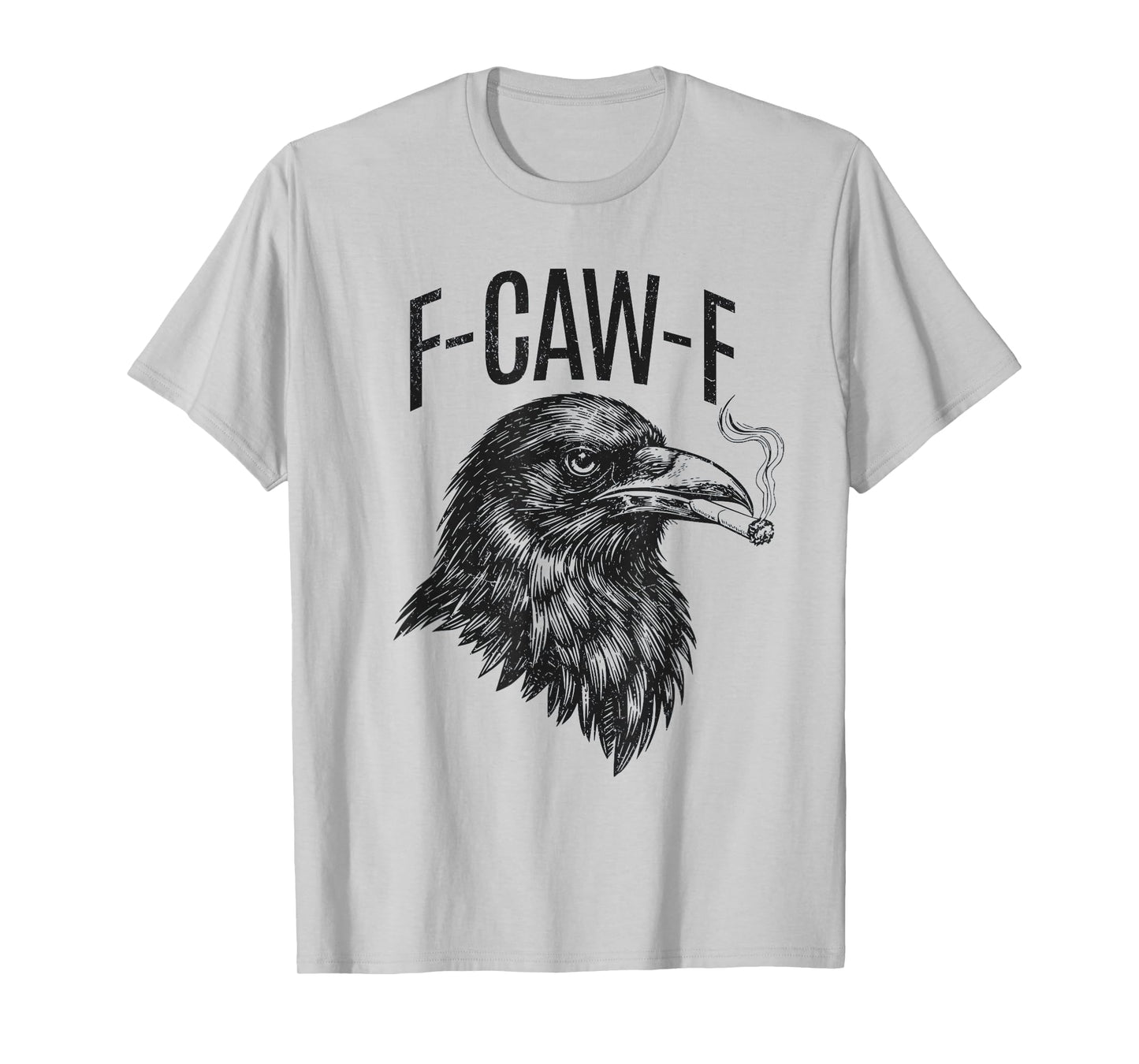 Antisocial Funny IDGAF Crow F-Caw-F T-Shirt