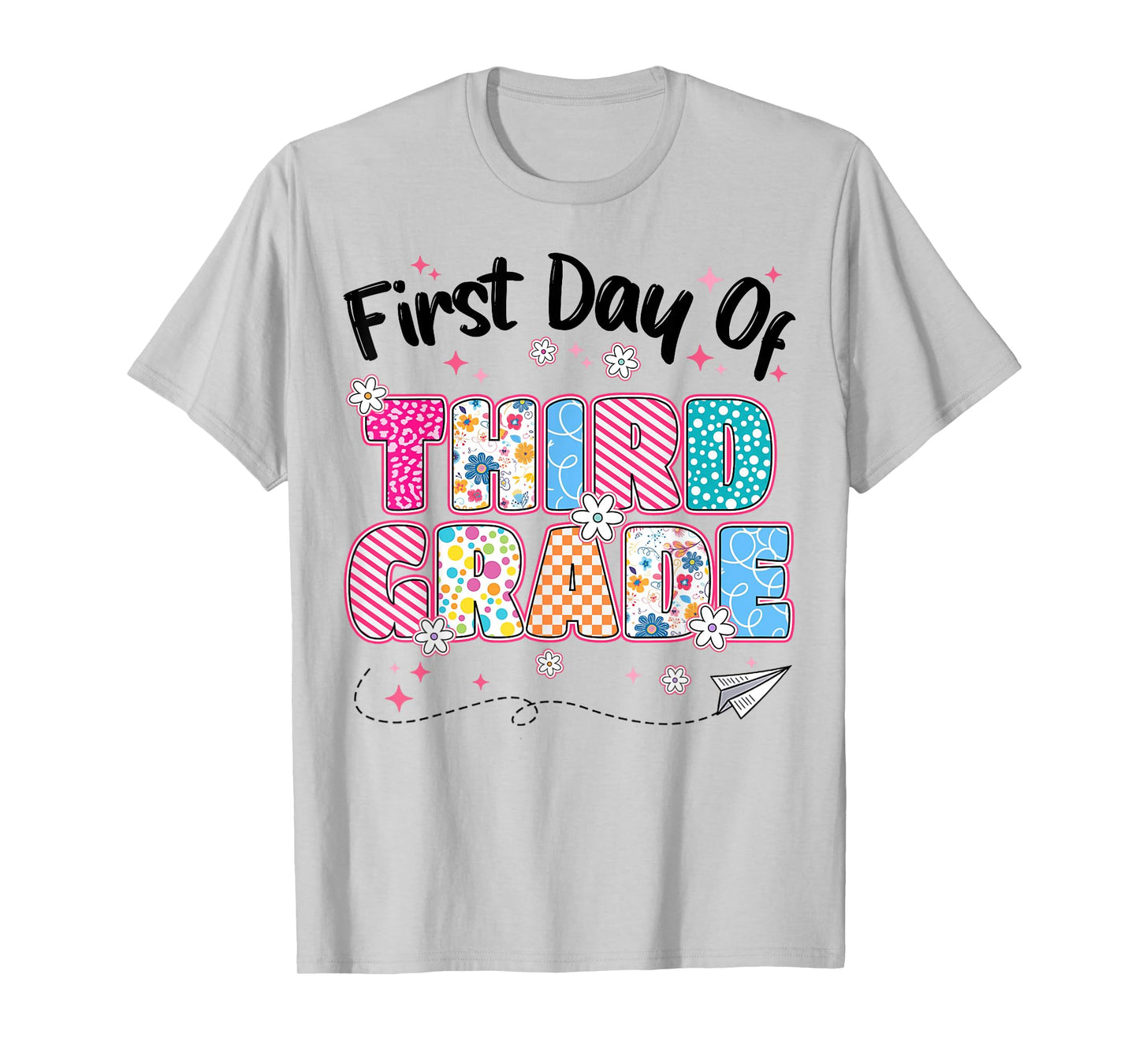 First 1st Day Of Third Grade Back To School Teachers Girls T-Shirt